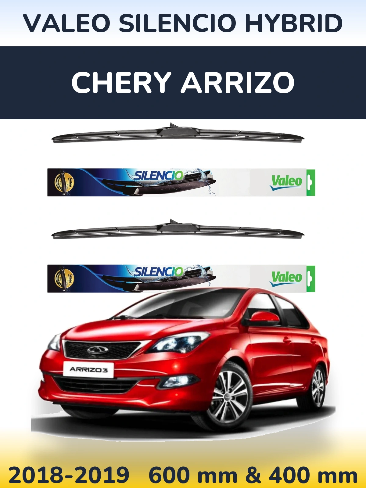 Front wiper blade set Valeo Silencio Hybrid 600 & 400 mm for Chery Arrizo 2018-2019