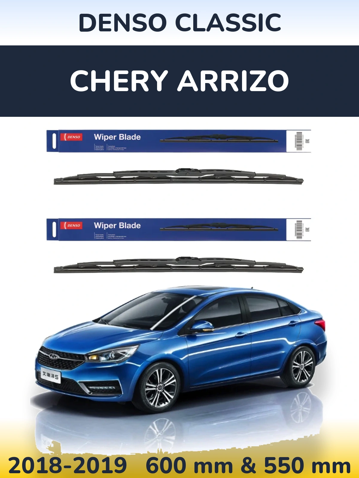 Front wiper blade set Denso Classic 600 & 550 mm for Chery Arrizo 2018-2019