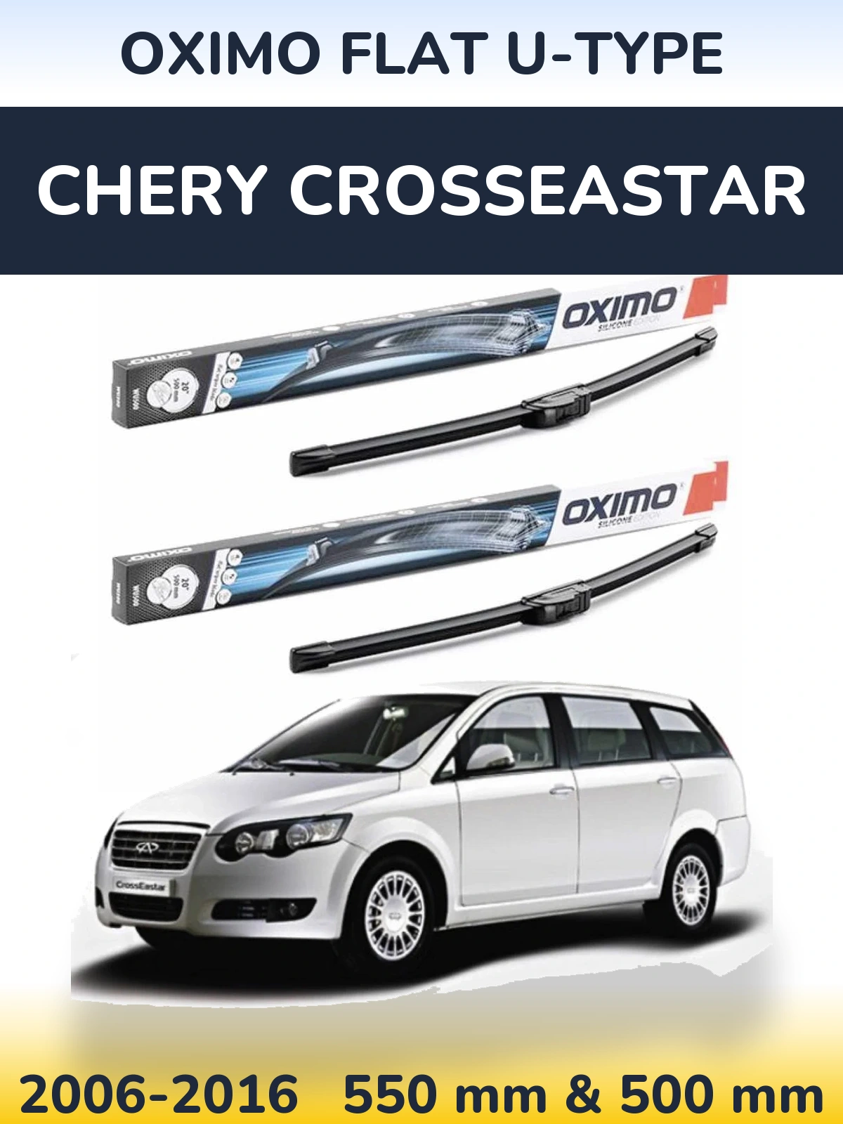 Комплект передних дворников Oximo Flat U-type 550 & 500 мм для Chery CrossEastar 2006-2016