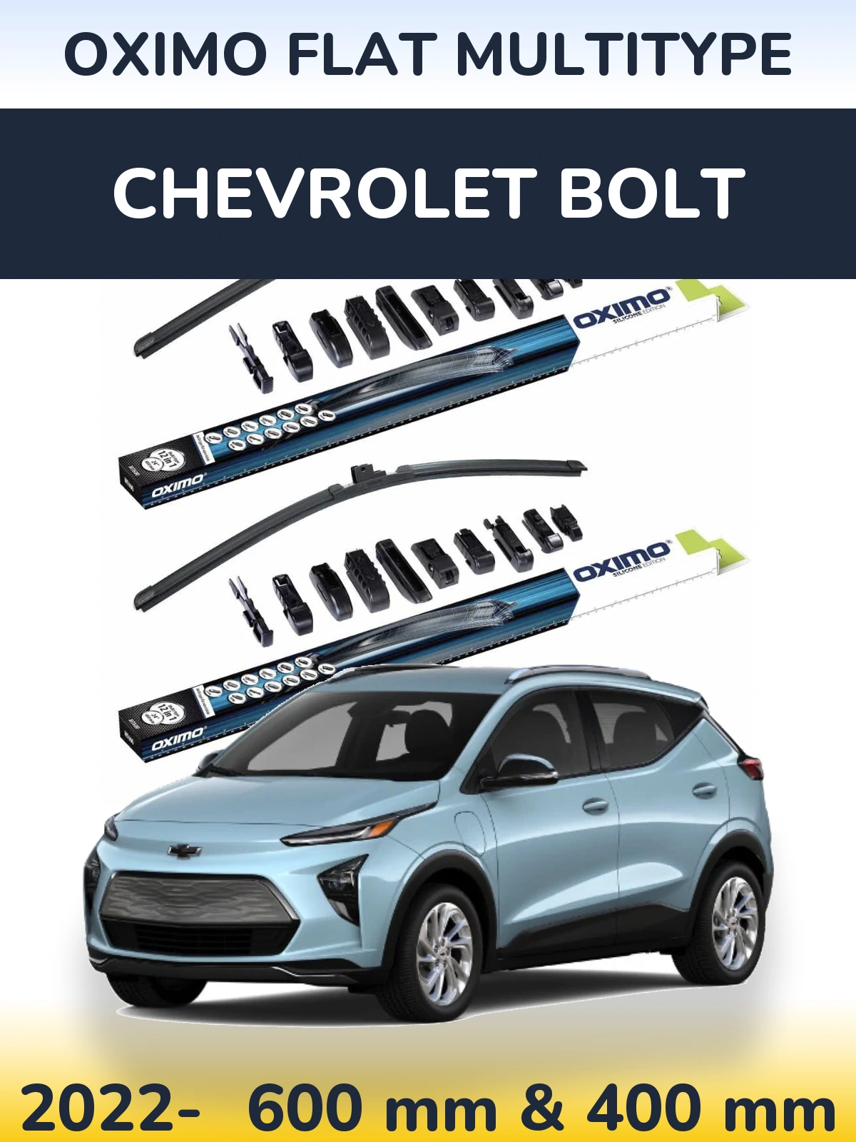 Front wiper blade set Oximo Flat MultiTypee 600 & 400 mm for Chevrolet Bolt 2022-2026