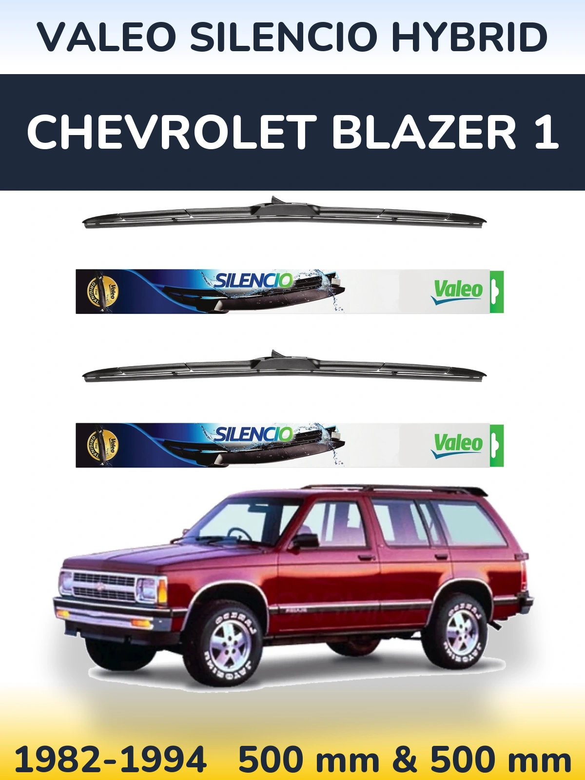 Комплект передніх щіток Valeo Silencio Hybrid 500 & 500 мм для Chevrolet Blazer 1 1982-1994