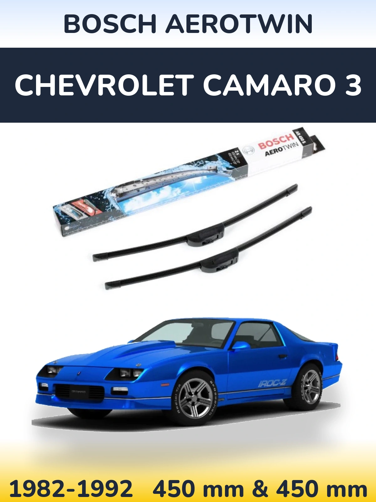 Комплект передніх щіток BOSCH AeroTwin 450 & 450 мм для Chevrolet Camaro 3 1982-1992