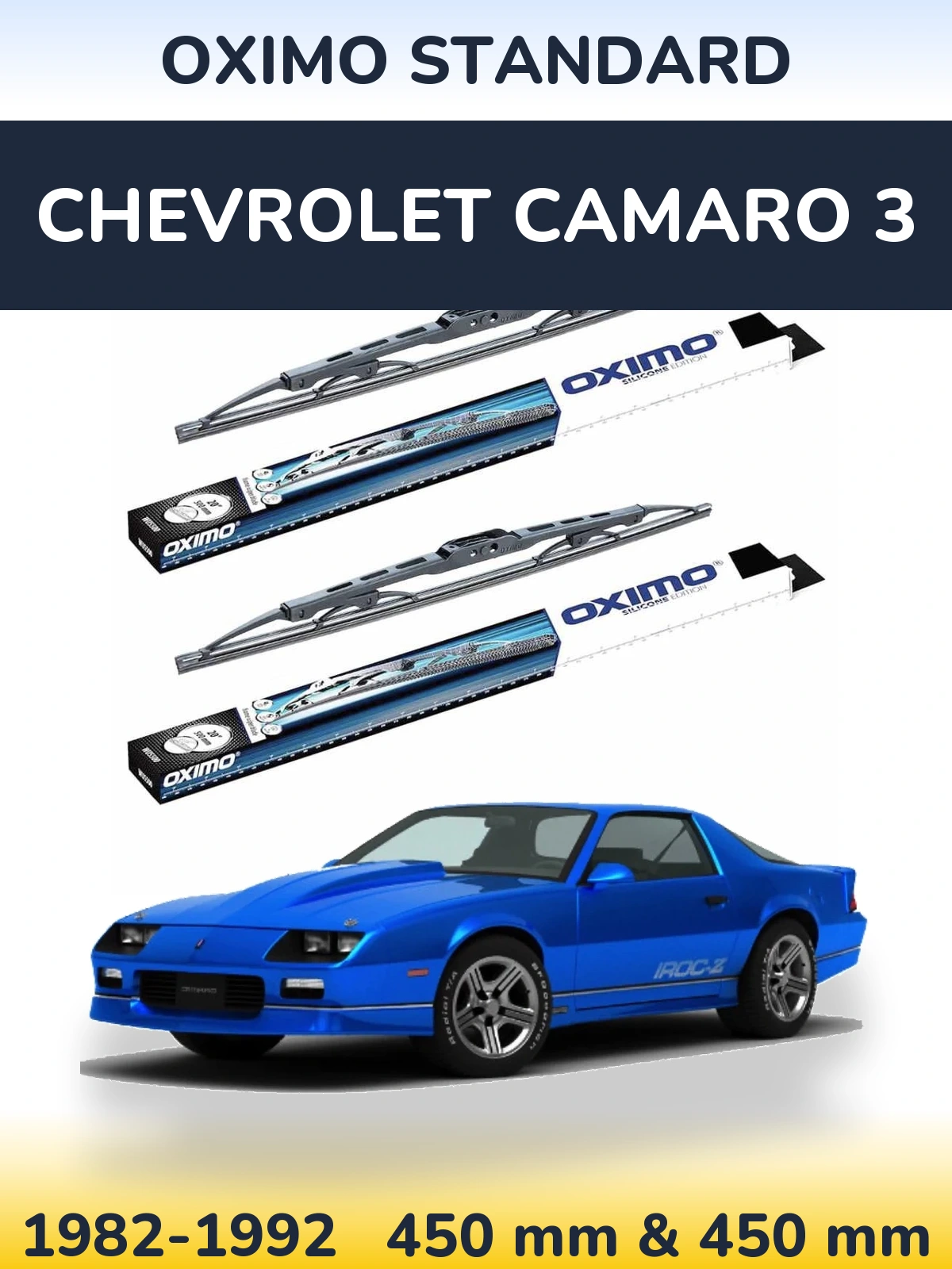 Front wiper blade set Oximo Standard 450 & 450 mm for Chevrolet Camaro 3 1982-1992