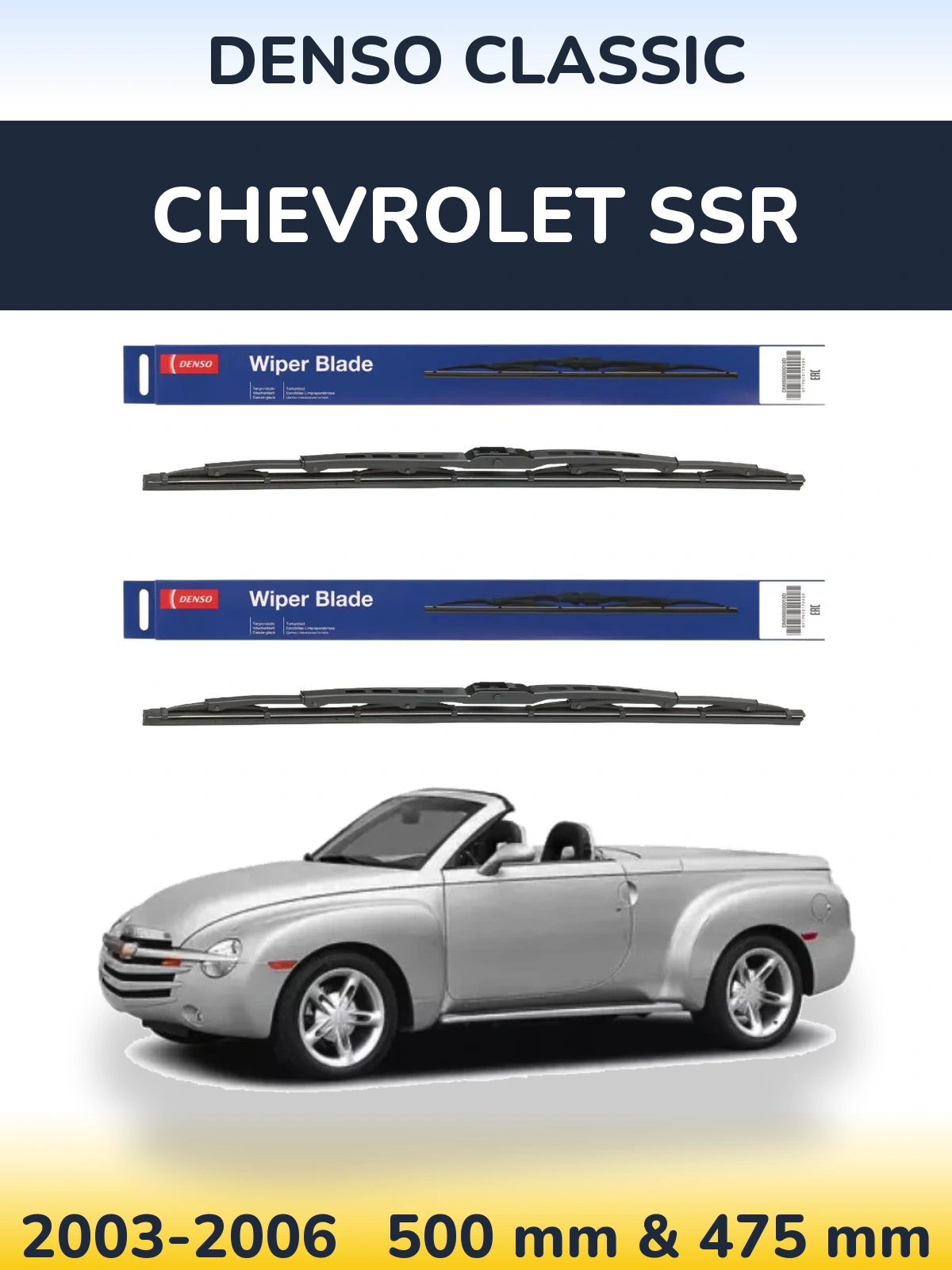 Front wiper blade set Denso Classic 500 & 475 mm for Chevrolet SSR 2003-2006