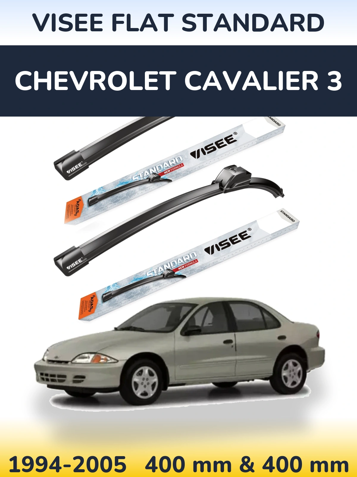 Front wiper blade set VISEE FLAT STANDARD 400 & 400 mm for Chevrolet Cavalier 3 1994-2005