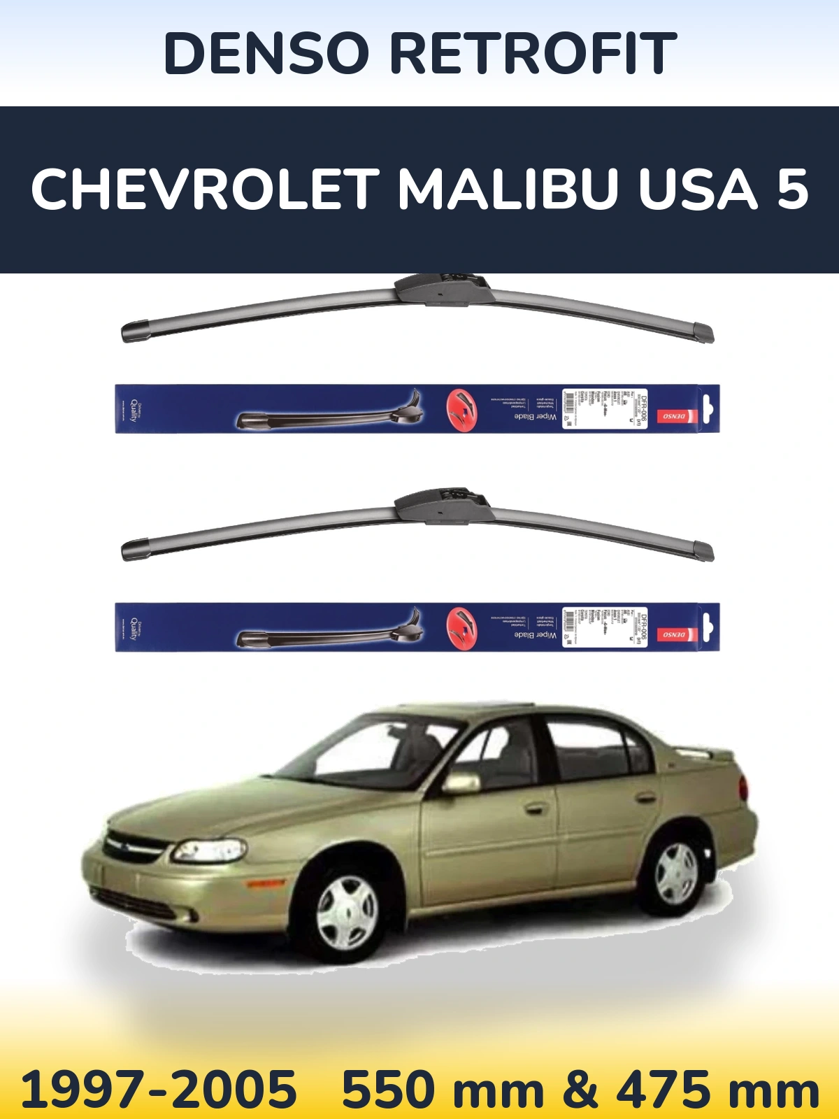 Front wiper blade set Denso Retrofit 550 & 475 mm for Chevrolet Malibu USA 5 1997-2005