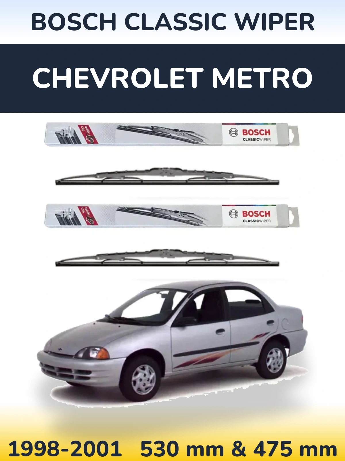 Front wiper blade set BOSCH Classic Wiper 530 & 475 mm for Chevrolet Metro 1998-2001