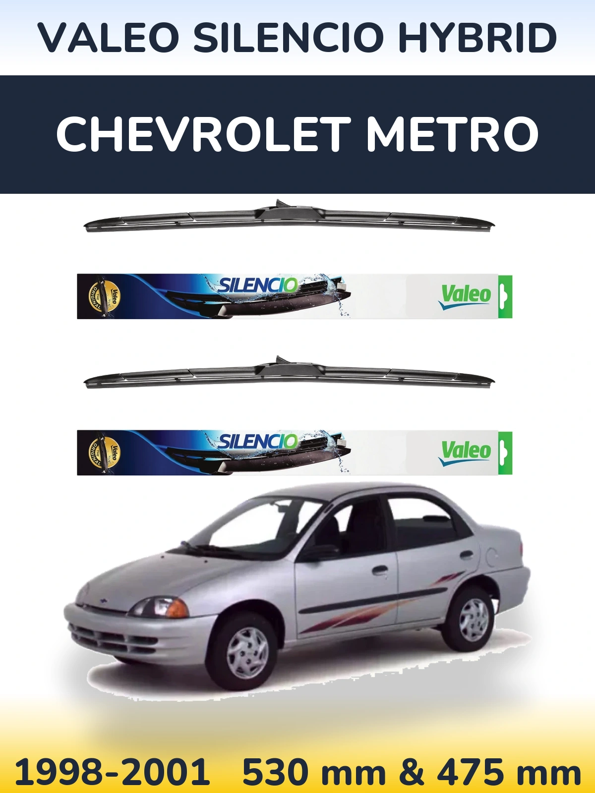 Front wiper blade set Valeo Silencio Hybrid 530 & 475 mm for Chevrolet Metro 1998-2001