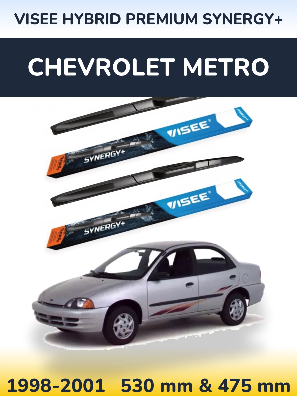 Front wiper blade set VISEE HYBRID PREMIUM SYNERGY+ 530 & 475 mm for Chevrolet Metro 1998-2001