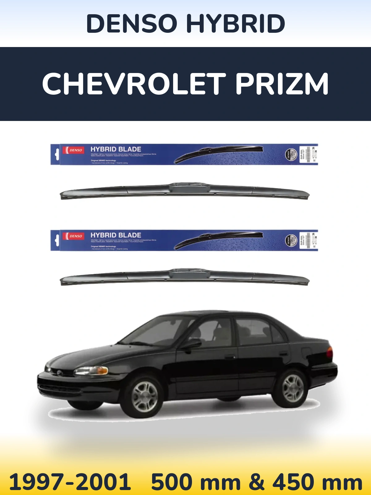 Комплект передних дворников Denso Hybrid 500 & 450 мм для Chevrolet Prizm 1997-2001