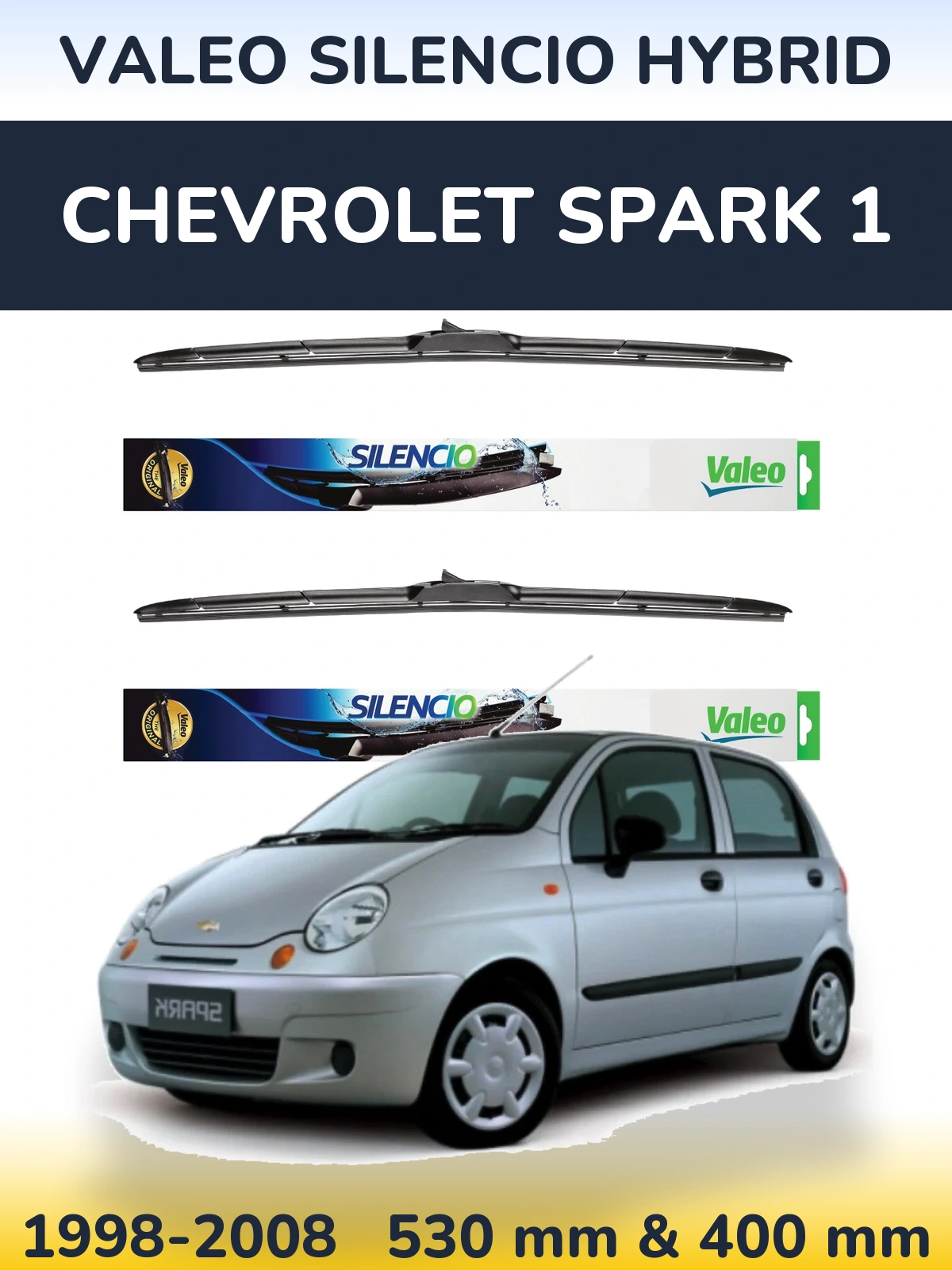 Комплект передніх щіток Valeo Silencio Hybrid 530 & 400 мм для Chevrolet Spark 1 1998-2008