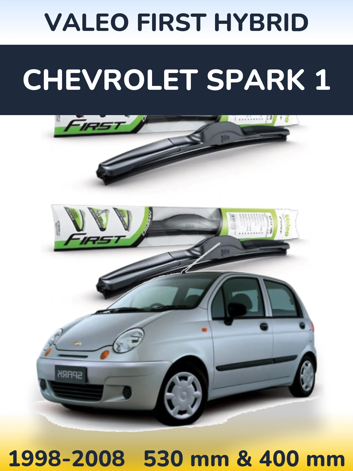 Комплект передних дворников Valeo First Hybrid 530 & 400 мм для Chevrolet Spark 1 1998-2008