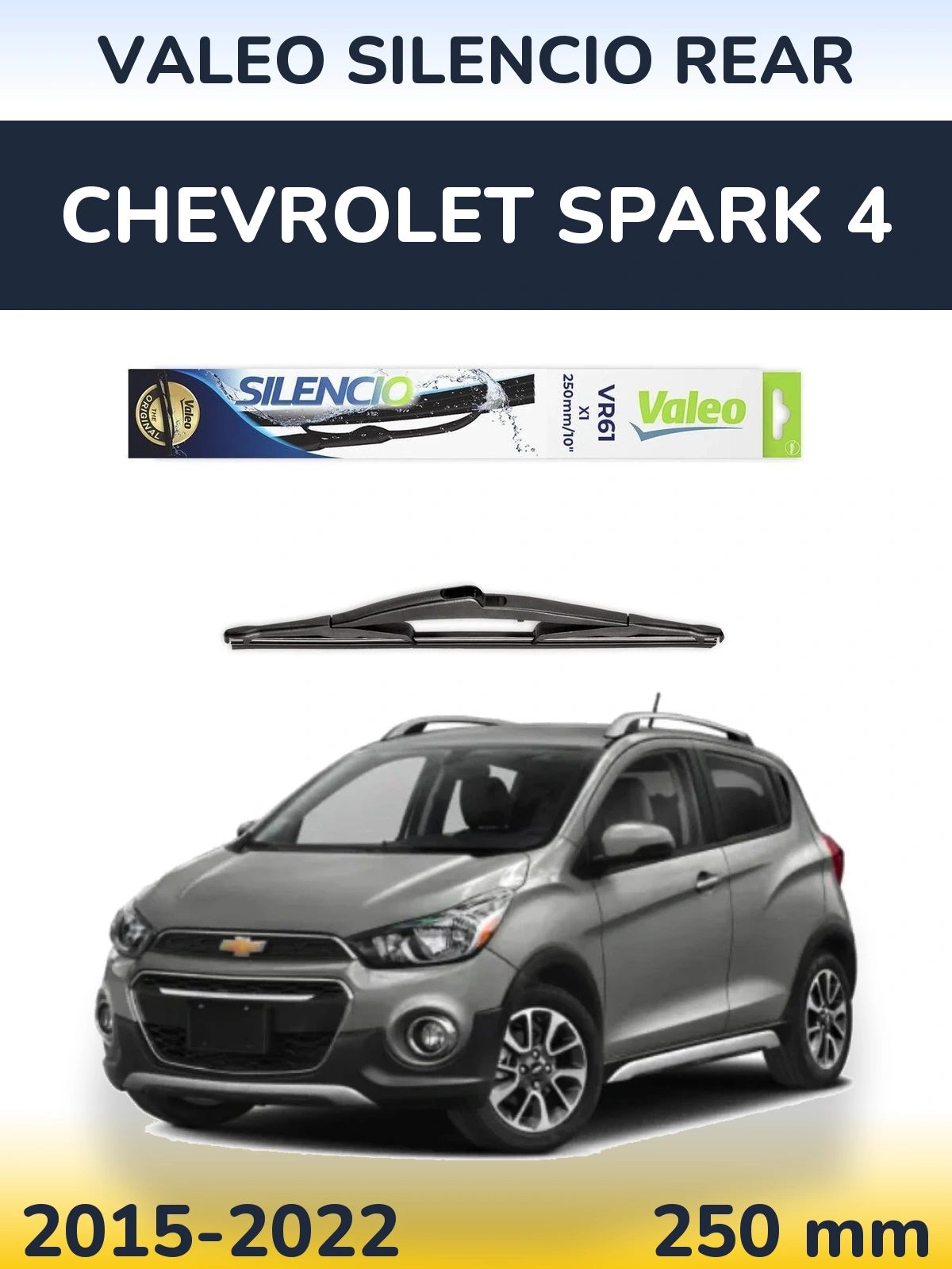 Rear wiper blade Valeo Silencio Rear 250 mm for Chevrolet Spark 4 2015-2022