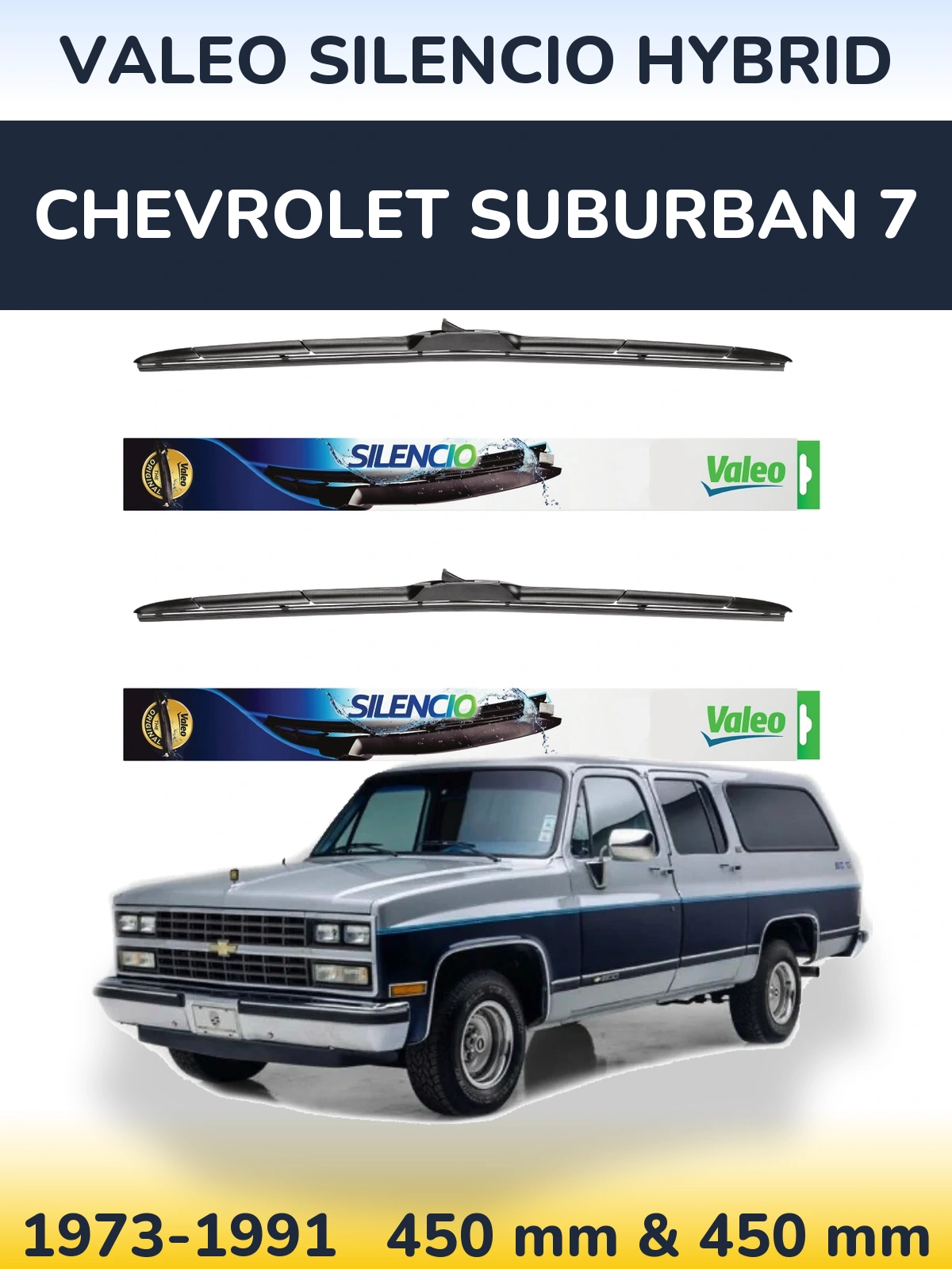 Front wiper blade set Valeo Silencio Hybrid 450 & 450 mm for Chevrolet Suburban 7 1973-1991