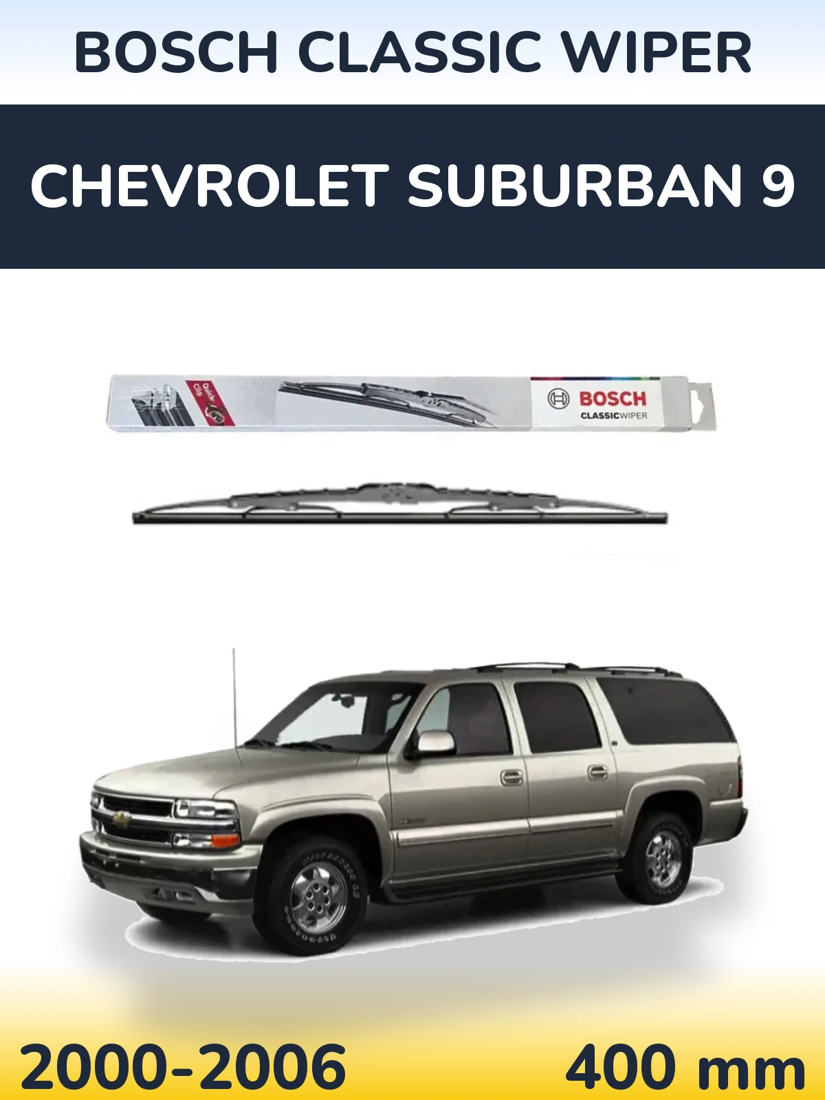 Rear wiper blade BOSCH Classic Wiper 400 mm for Chevrolet Suburban 9 2000-2006