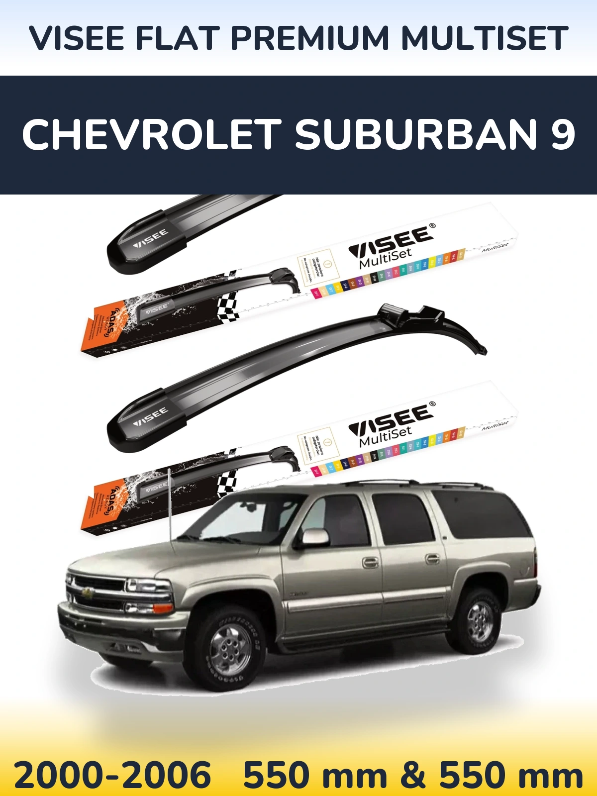 Front wiper blade set VISEE FLAT PREMIUM MultiSet 550 & 550 mm for Chevrolet Suburban 9 2000-2006