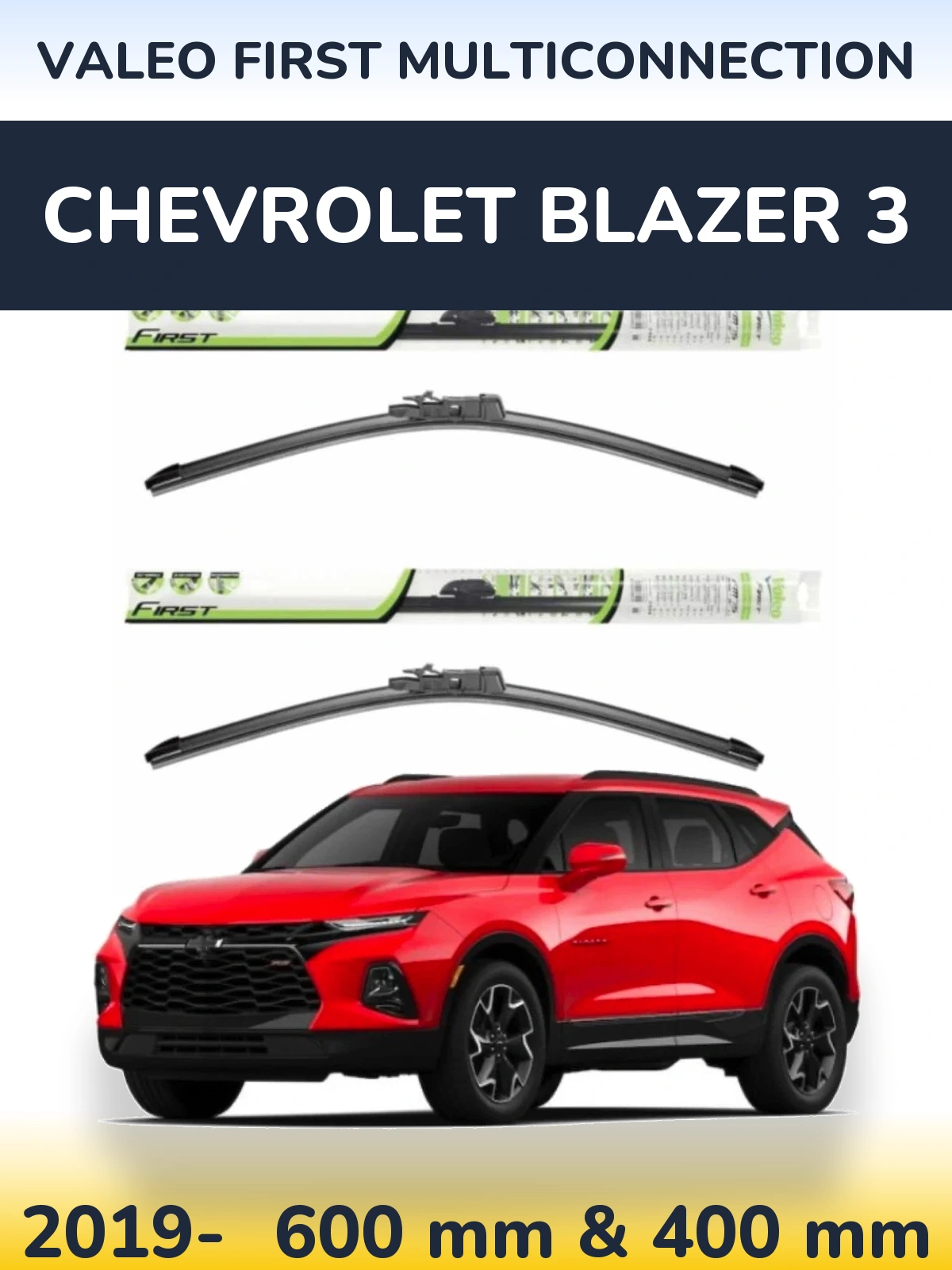 Комплект передних дворников Valeo First MultiConnection 600 & 400 мм для Chevrolet Blazer 3 2019-2026