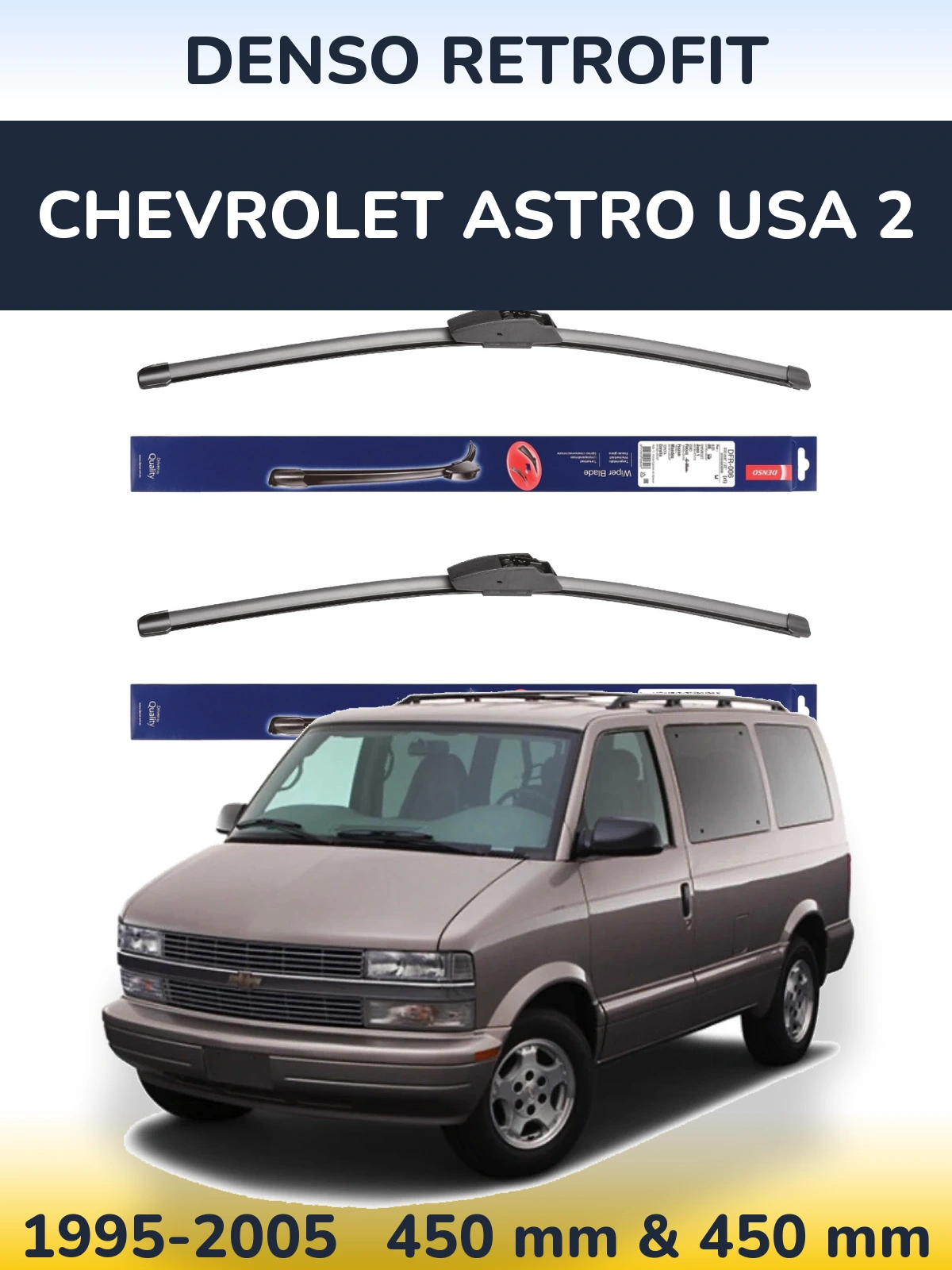 Комплект передних дворников Denso Retrofit 450 & 450 мм для Chevrolet Astro USA 2 1995-2005