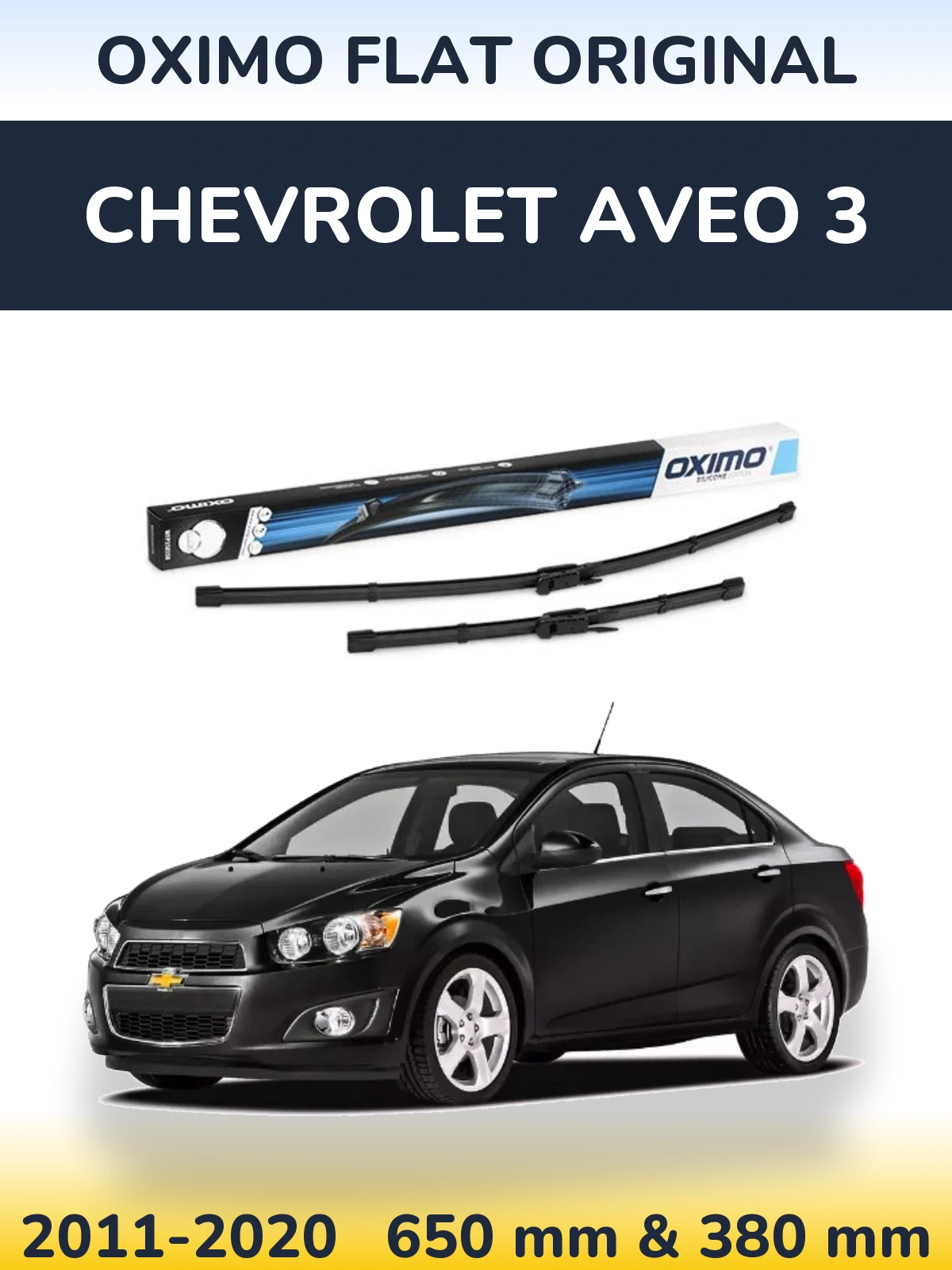 Комплект передніх щіток Oximo Flat Original 650 & 380 мм для Chevrolet Aveo 3 2011-2020