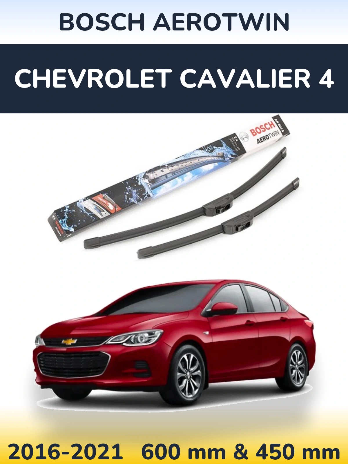 Front wiper blade set BOSCH AeroTwin 600 & 450 mm for Chevrolet Cavalier 4 2016-2021