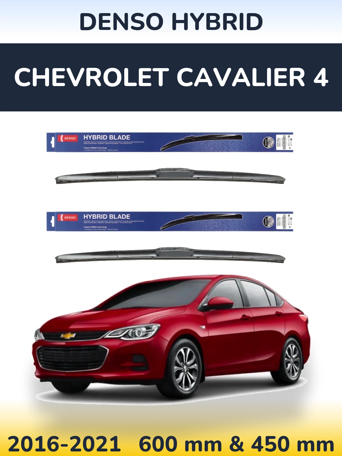 Front wiper blade set Denso Hybrid 600 & 450 mm for Chevrolet Cavalier 4 2016-2021