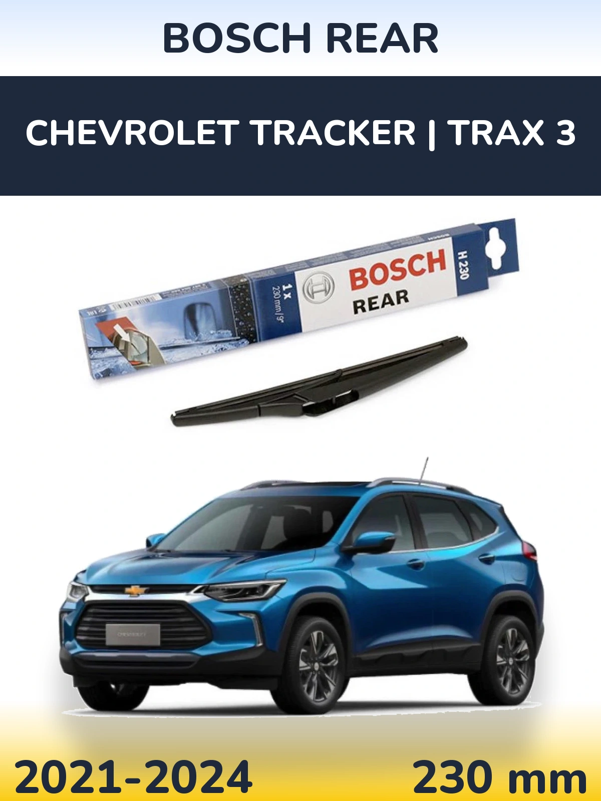 Rear wiper blade BOSCH Rear 230 mm for Chevrolet Tracker | Trax 3 2021-2024