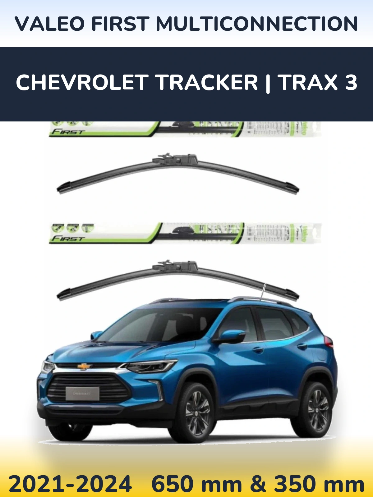 Комплект передніх щіток Valeo First MultiConnection 650 & 350 мм для Chevrolet Tracker | Trax 3 2021-2024