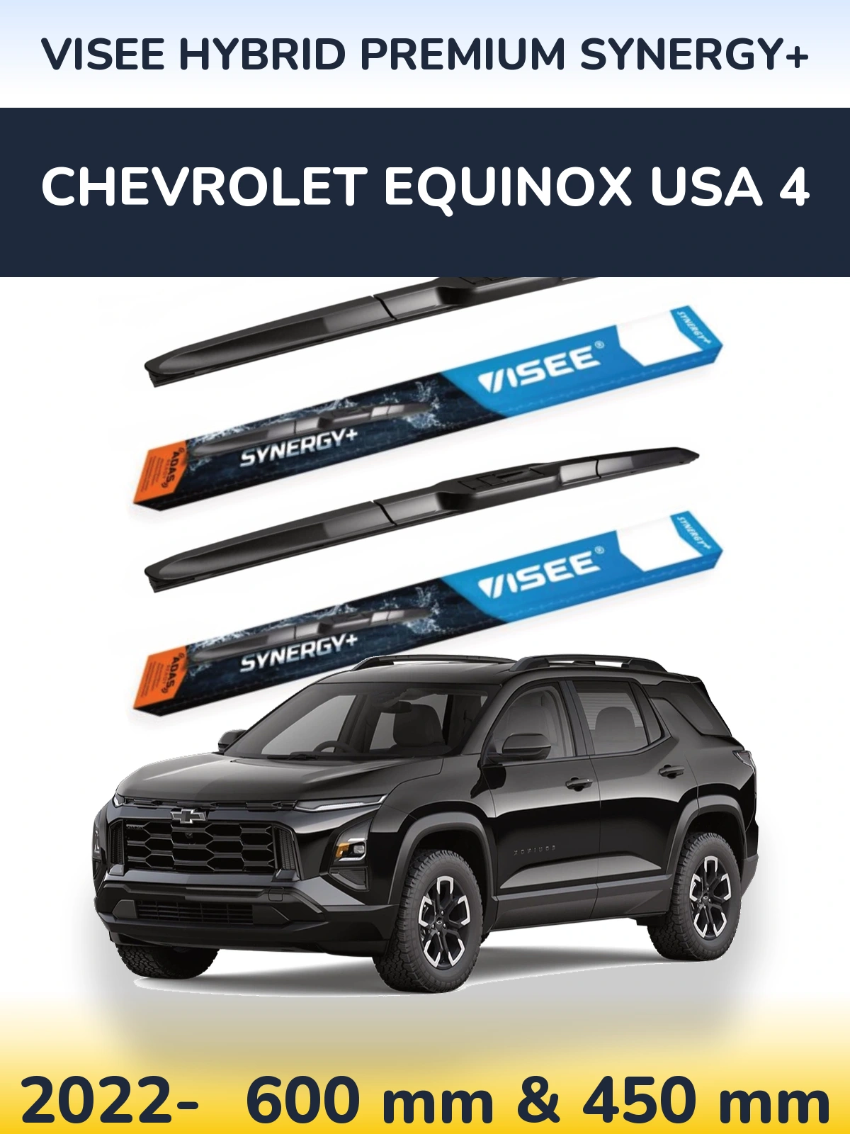 Комплект передніх щіток VISEE HYBRID PREMIUM SYNERGY+ 600 & 450 мм для Chevrolet Equinox USA 4 2022-2026