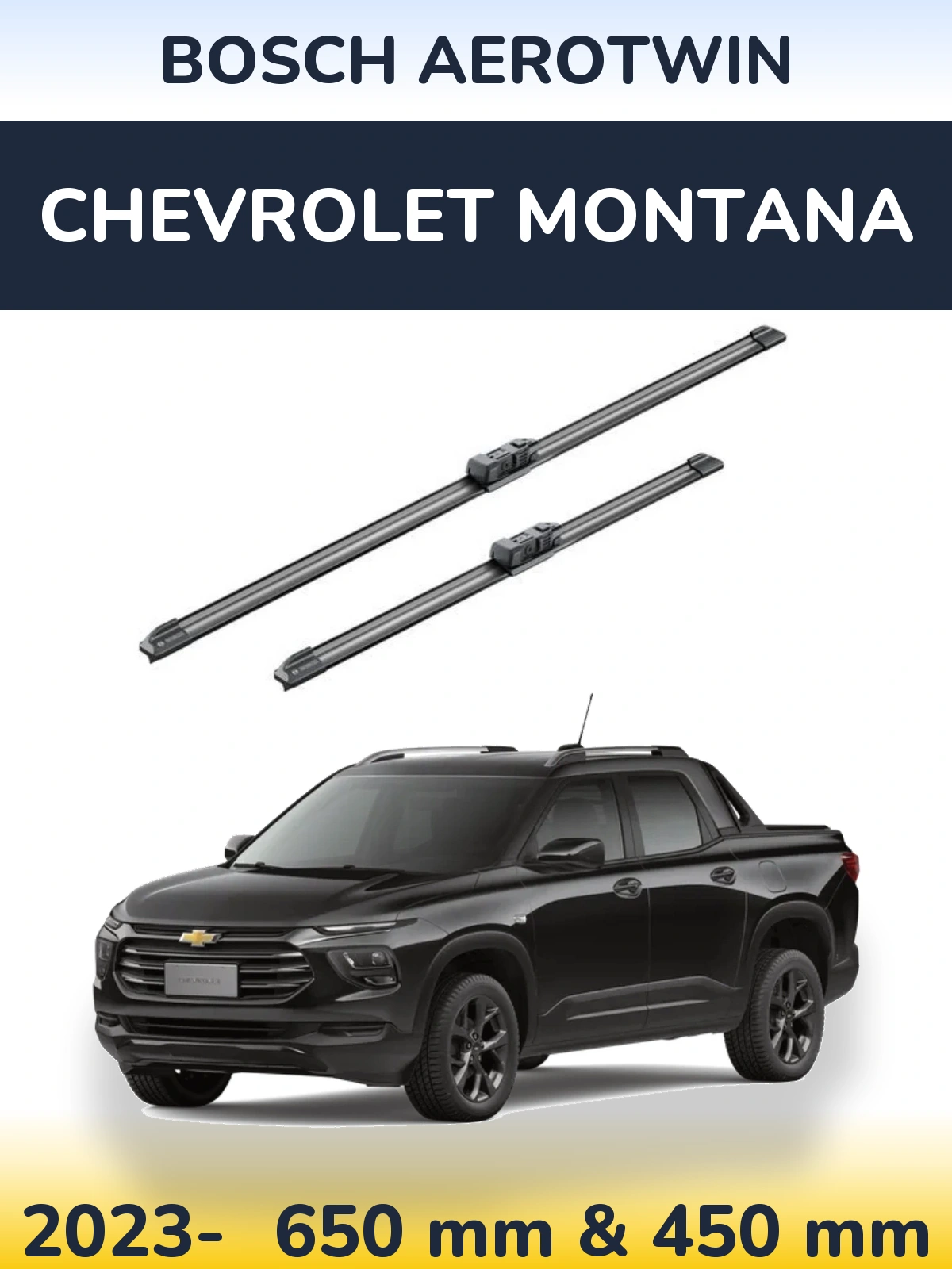 Front wiper blade set BOSCH AeroTwin 650 & 450 mm for Chevrolet Montana 2023-2026