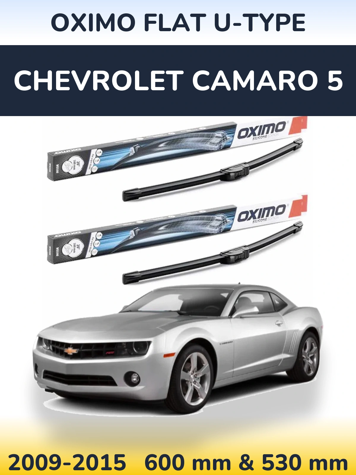 Комплект передніх щіток Oximo Flat U-type 600 & 530 мм для Chevrolet Camaro 5 2009-2015