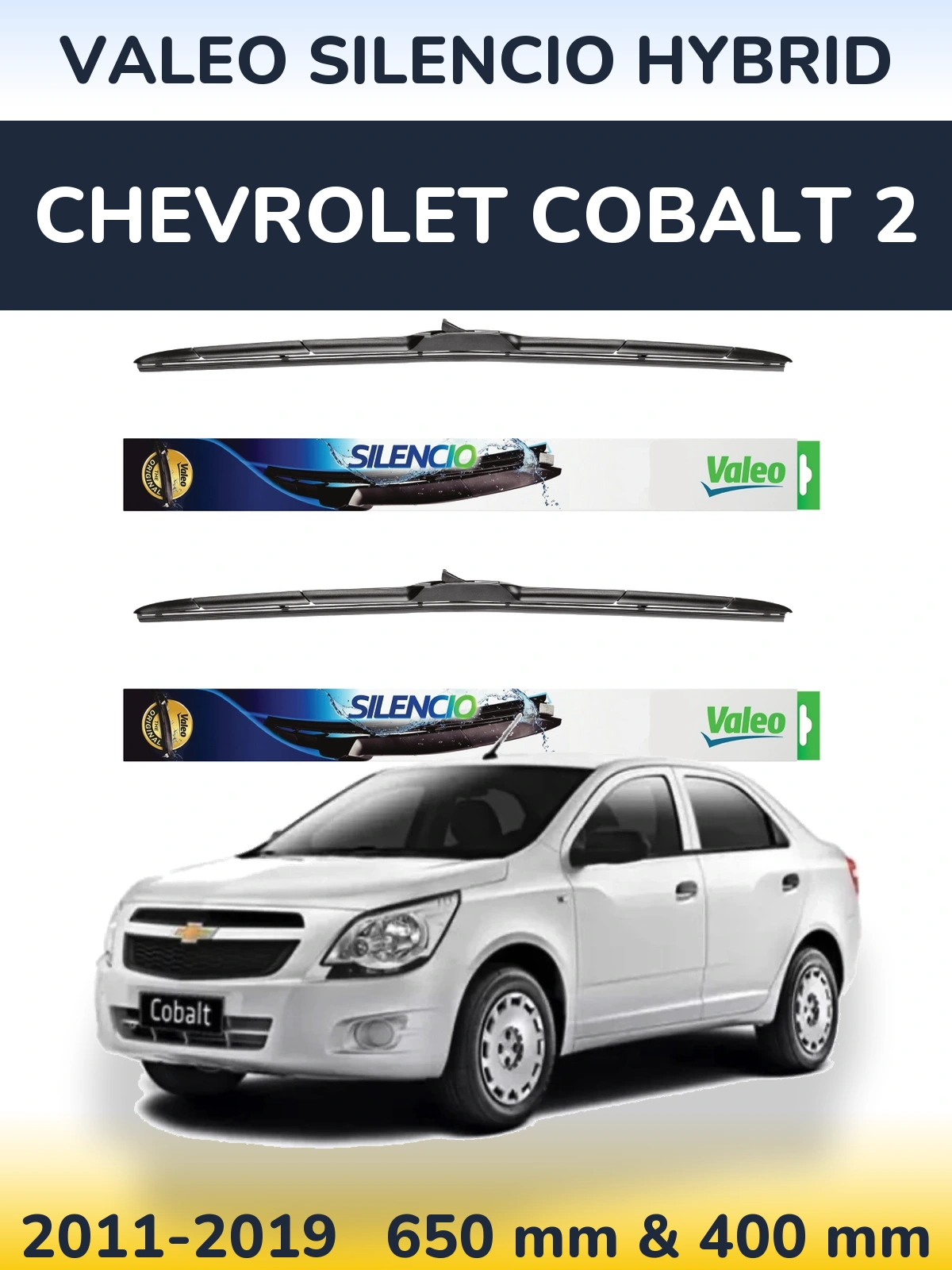Front wiper blade set Valeo Silencio Hybrid 650 & 400 mm for Chevrolet Cobalt 2 2011-2019
