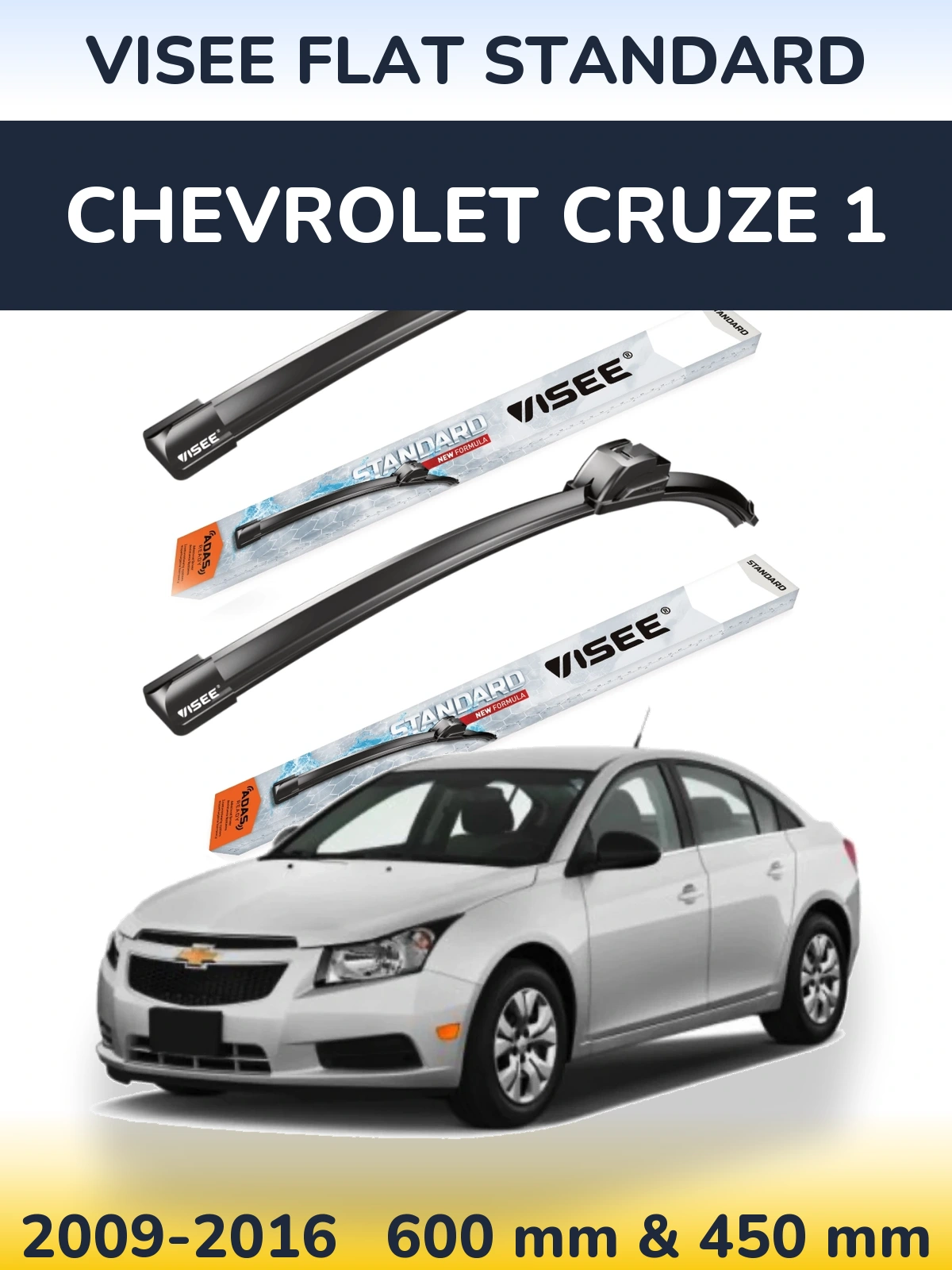 Front wiper blade set VISEE FLAT STANDARD 600 & 450 mm for Chevrolet Cruze 1 2009-2016