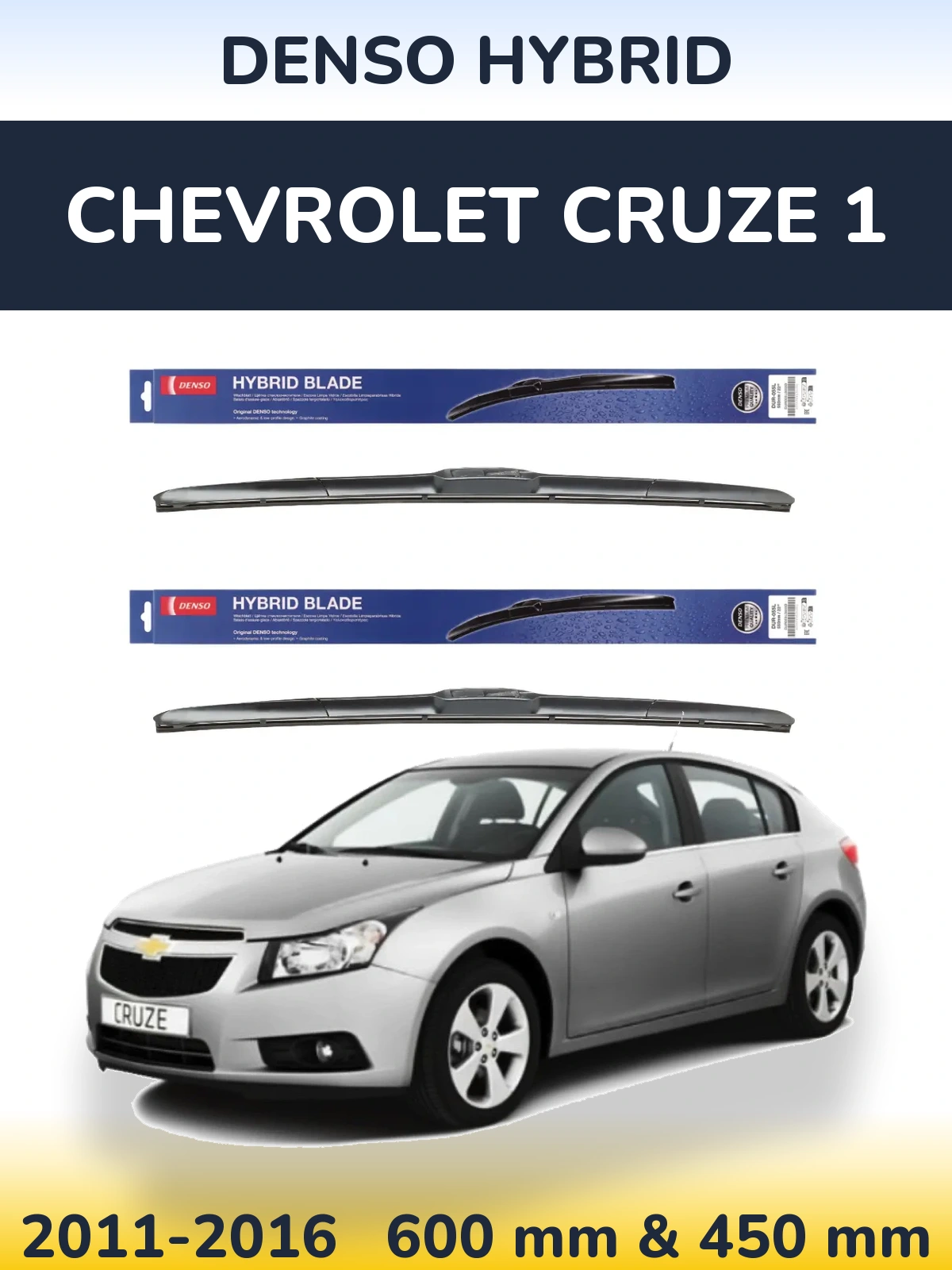 Комплект передних дворников Denso Hybrid 600 & 450 мм для Chevrolet Cruze 1 2011-2016