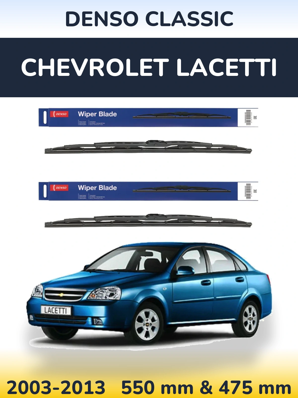 Front wiper blade set Denso Classic 550 & 475 mm for Chevrolet Lacetti 2003-2013