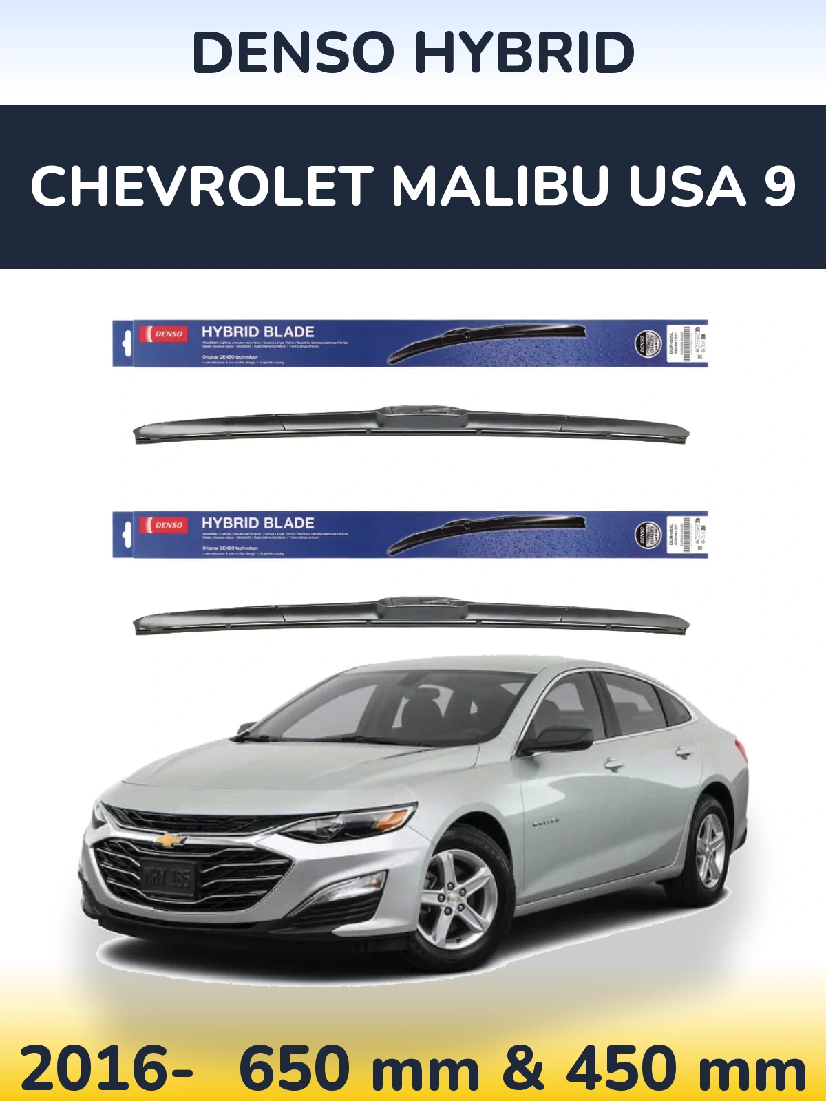 Front wiper blade set Denso Hybrid 650 & 450 mm for Chevrolet Malibu USA 9 2016-2026