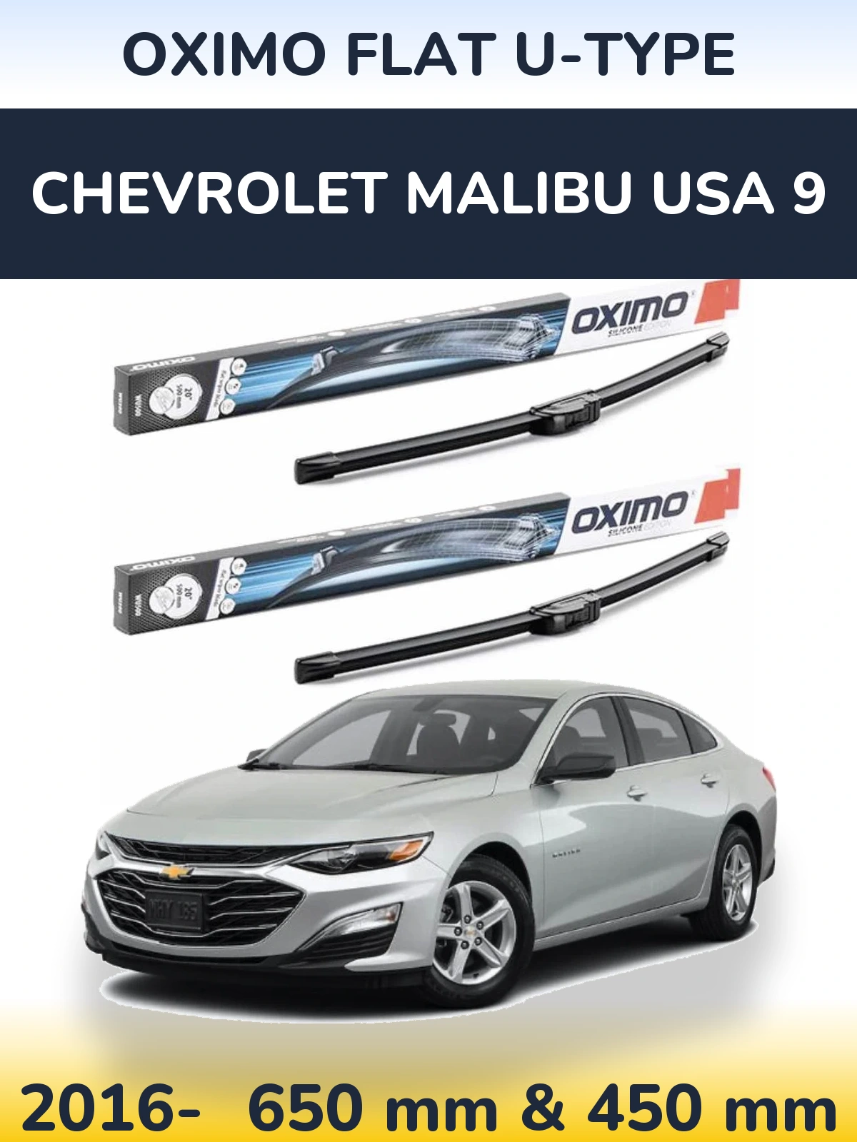 Front wiper blade set Oximo Flat U-type 650 & 450 mm for Chevrolet Malibu USA 9 2016-2026