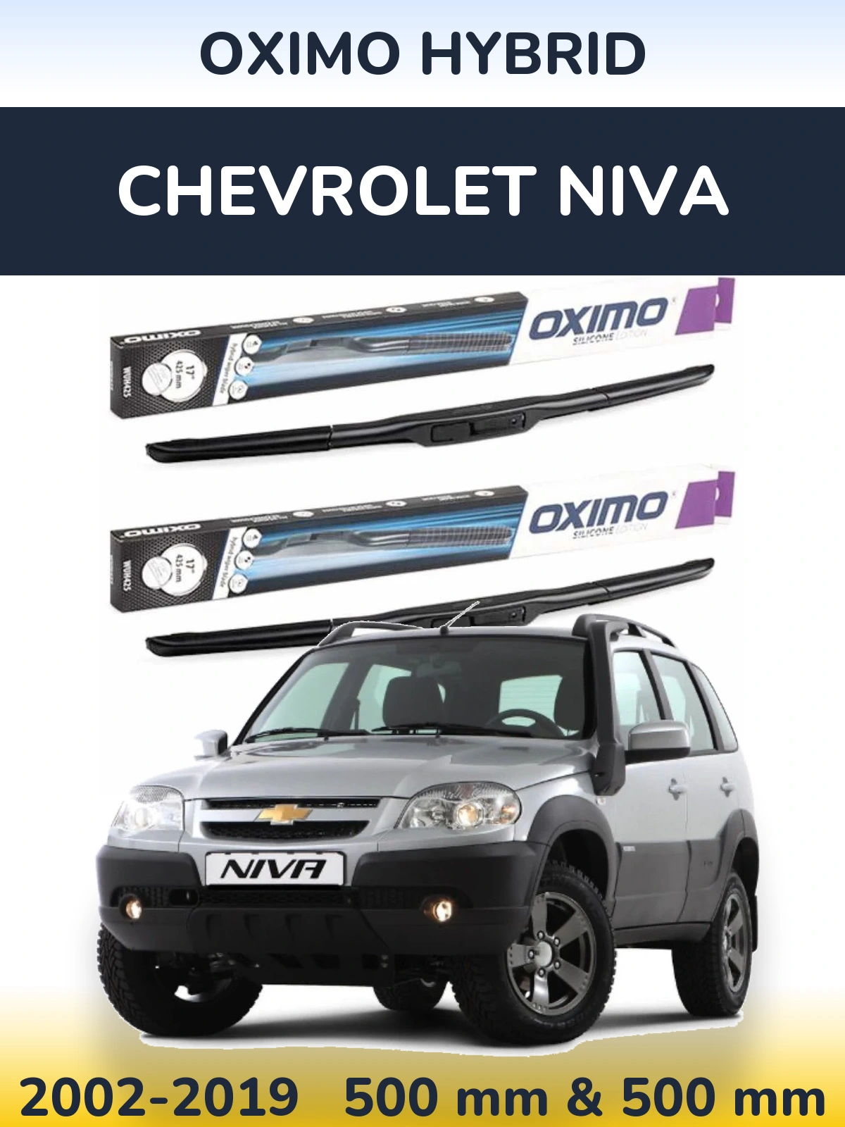Front wiper blade set Oximo Hybrid 500 & 500 mm for Chevrolet Niva 2002-2019