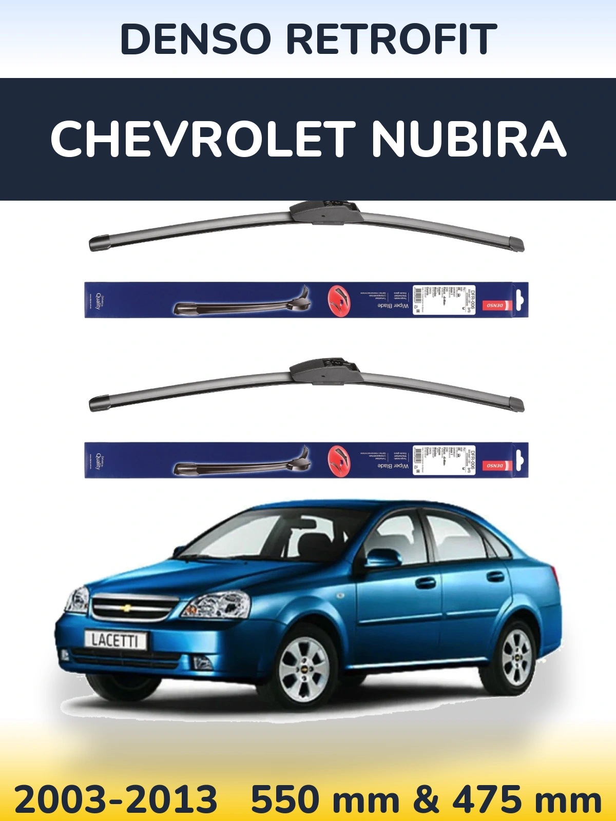 Front wiper blade set Denso Retrofit 550 & 475 mm for Chevrolet Nubira 2003-2013