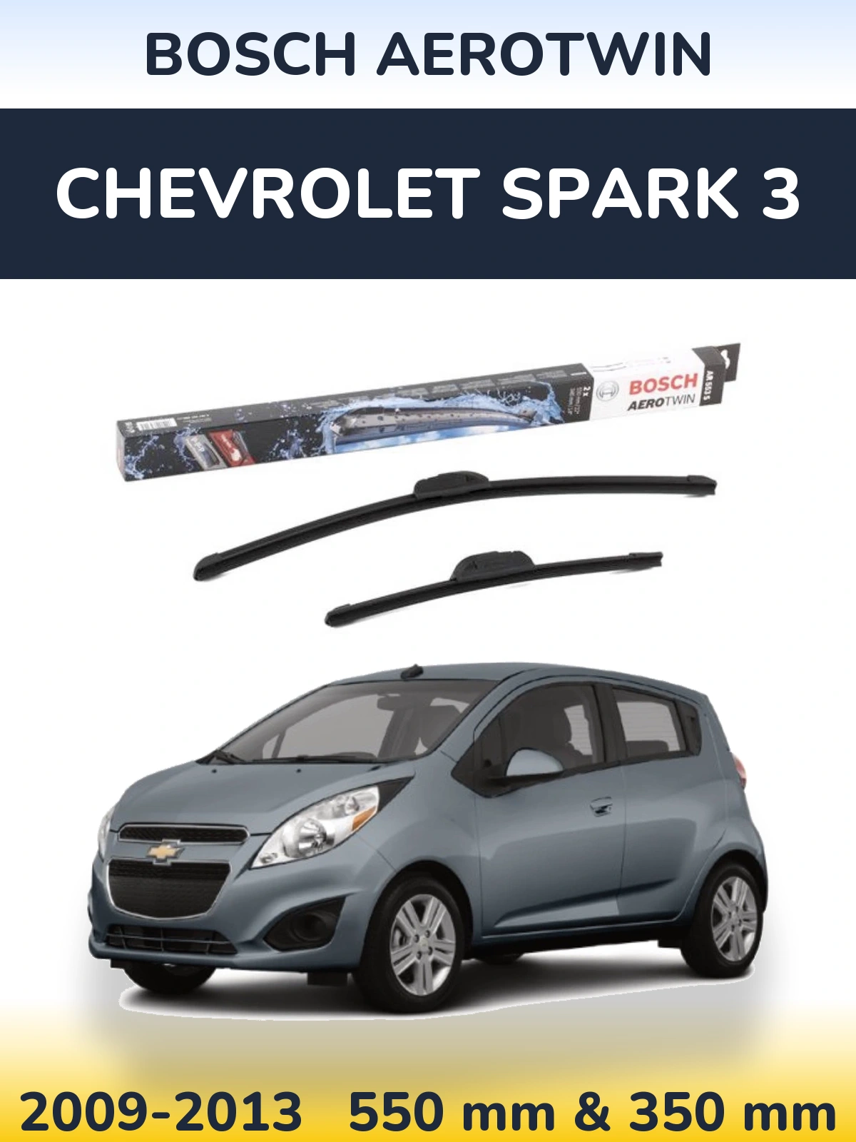Front wiper blade set BOSCH AeroTwin 550 & 350 mm for Chevrolet Spark 3 2009-2013
