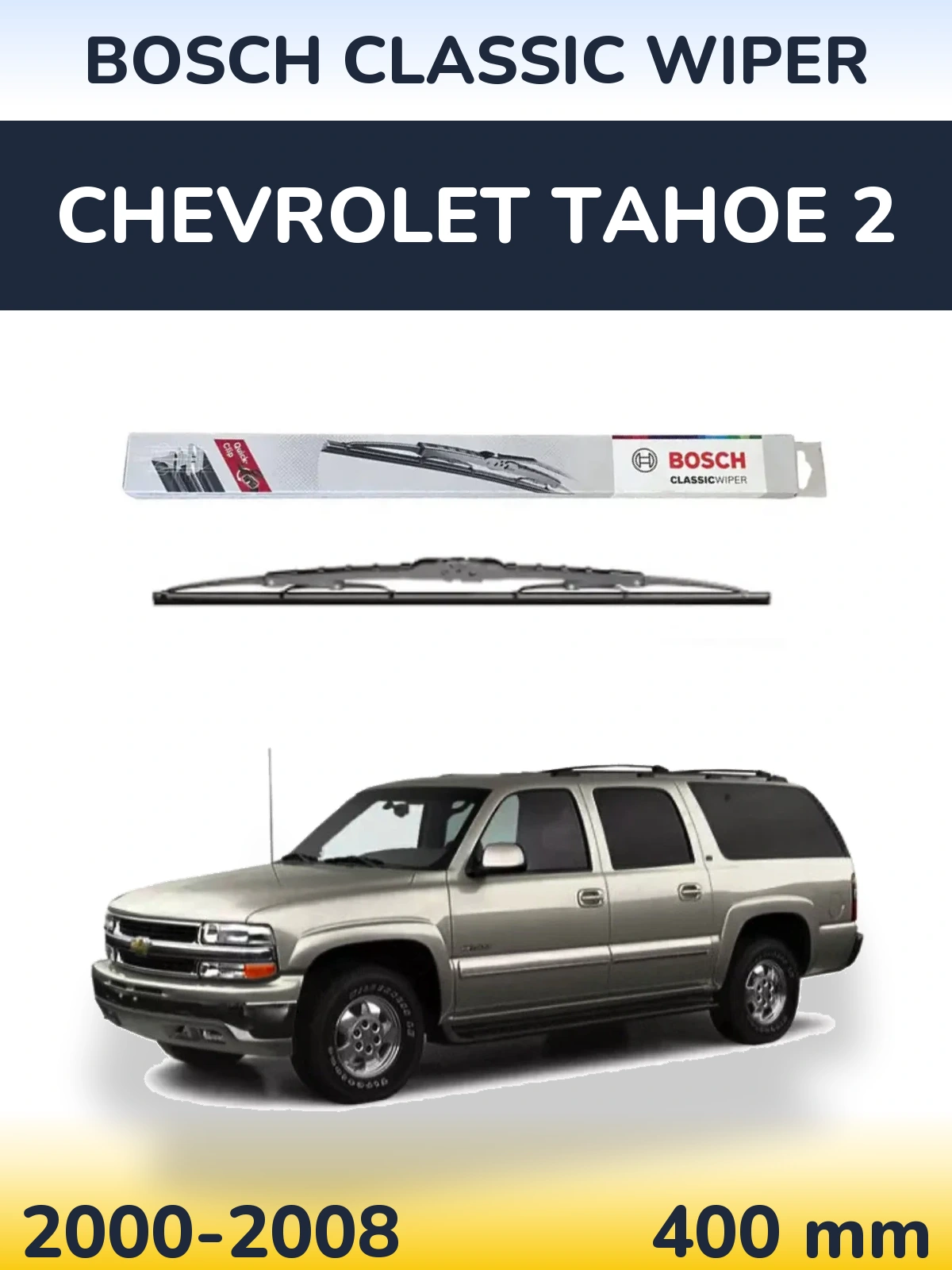 Rear wiper blade BOSCH Classic Wiper 400 mm for Chevrolet Tahoe 2 2000-2008