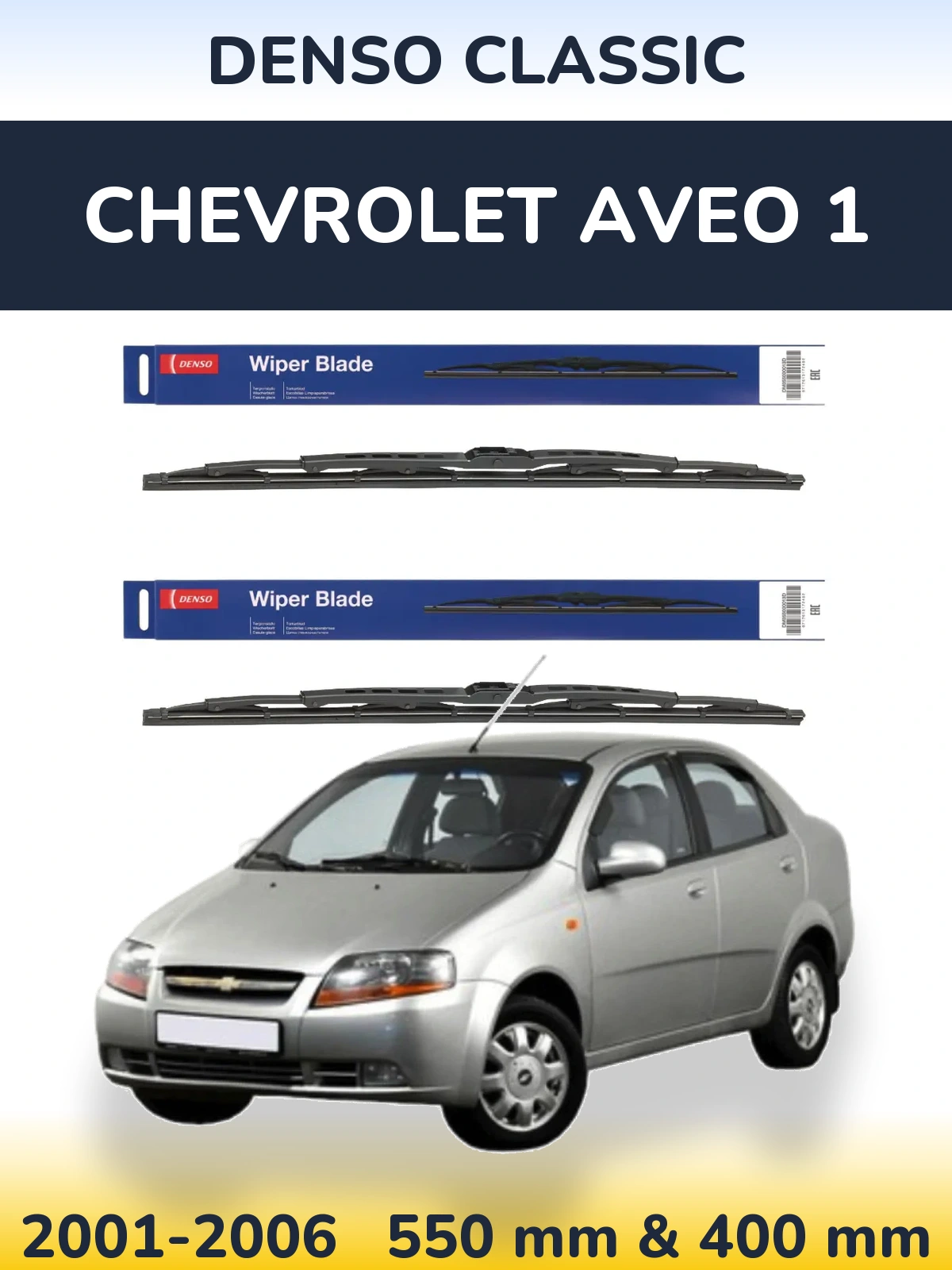Front wiper blade set Denso Classic 550 & 400 mm for Chevrolet Aveo 1 2001-2006