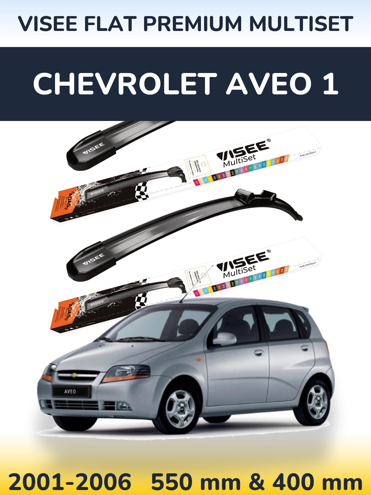 Front wiper blade set VISEE FLAT PREMIUM MultiSet 550 & 400 mm for Chevrolet Aveo 1 2001-2006