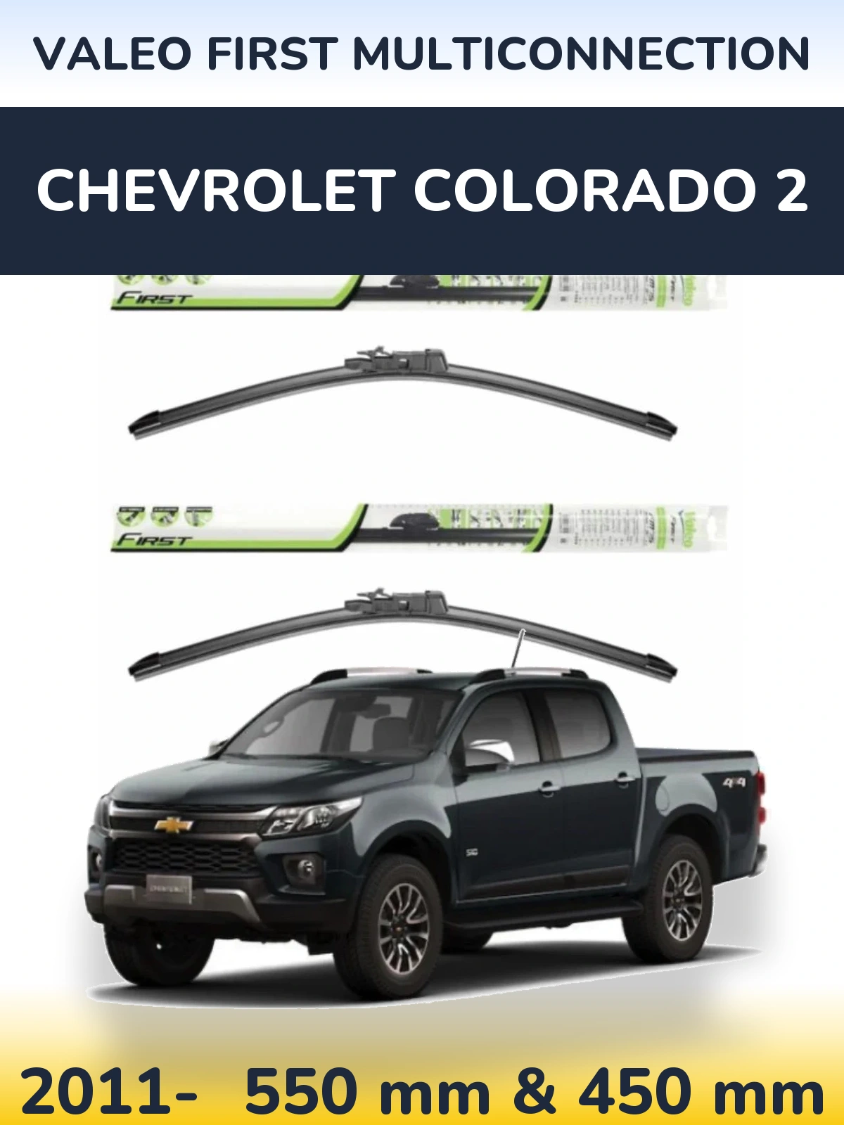 Комплект передніх щіток Valeo First MultiConnection 550 & 450 мм для Chevrolet Colorado 2 2011-2026