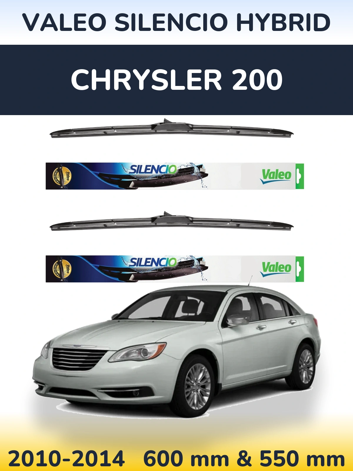 Front wiper blade set Valeo Silencio Hybrid 600 & 550 mm for Chrysler 200 2010-2014