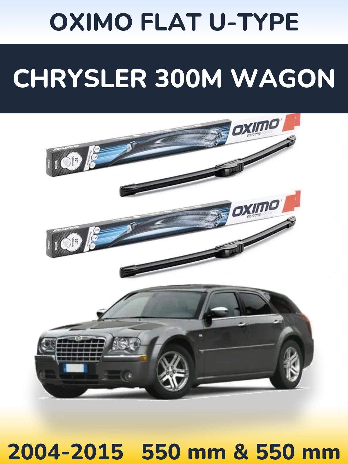 Front wiper blade set Oximo Flat U-type 550 & 550 mm for Chrysler 300M Wagon 2004-2015