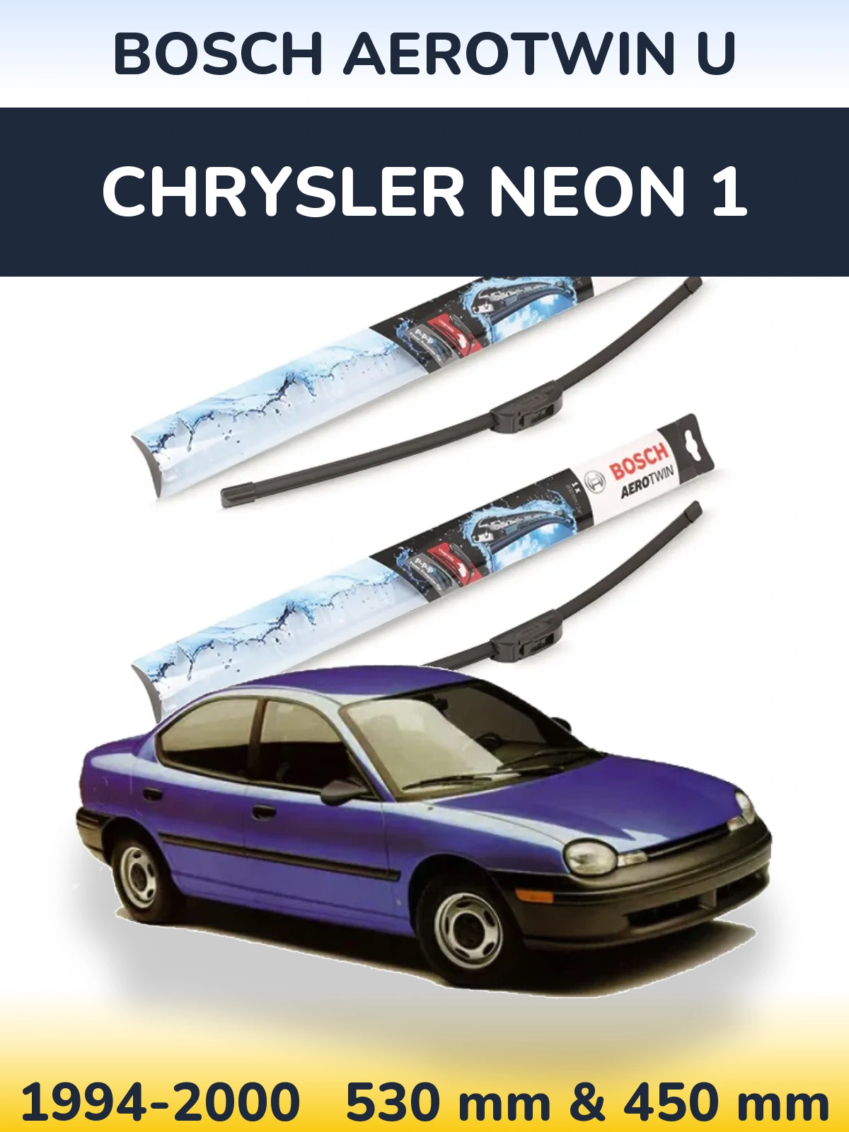 Комплект передних дворников BOSCH AeroTwin U 530 & 450 мм для Chrysler Neon 1 1994-2000