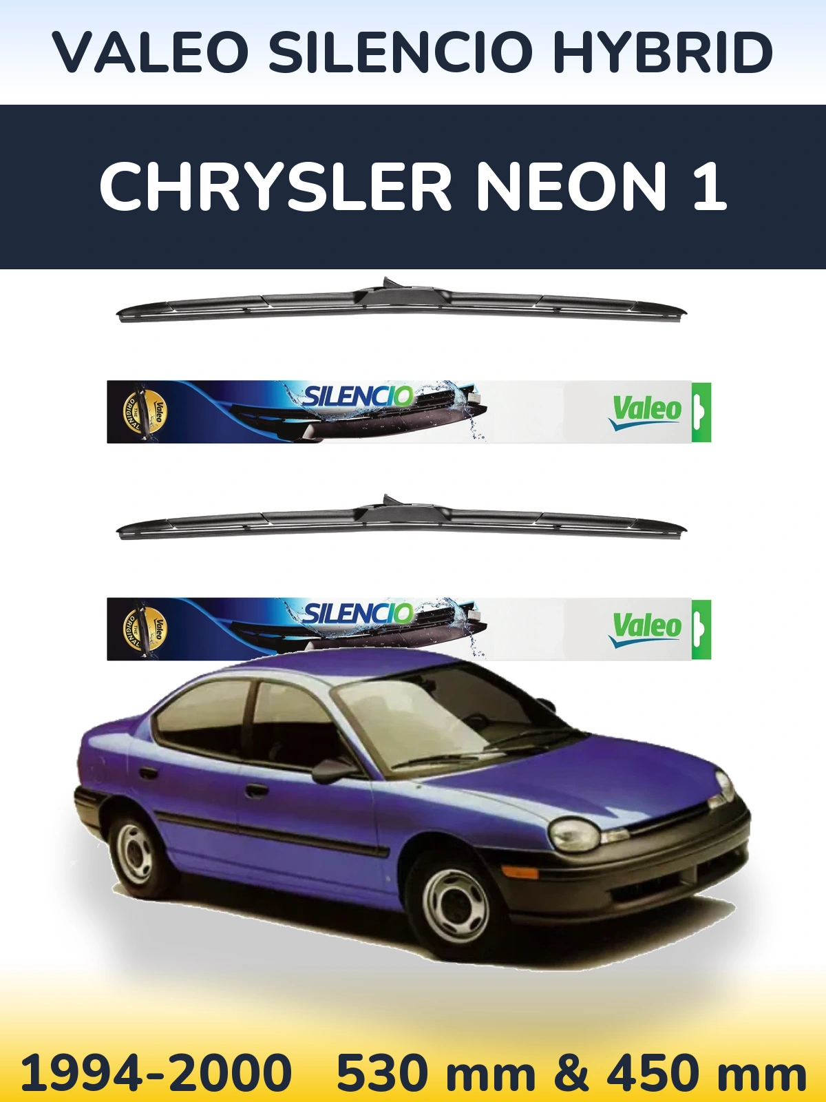 Комплект передніх щіток Valeo Silencio Hybrid 530 & 450 мм для Chrysler Neon 1 1994-2000