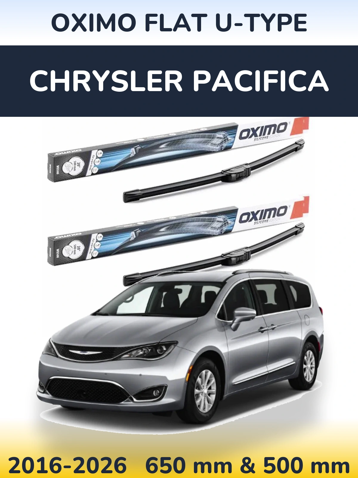 Front wiper blade set Oximo Flat U-type 650 & 500 mm for Chrysler Pacifica 2016-2026