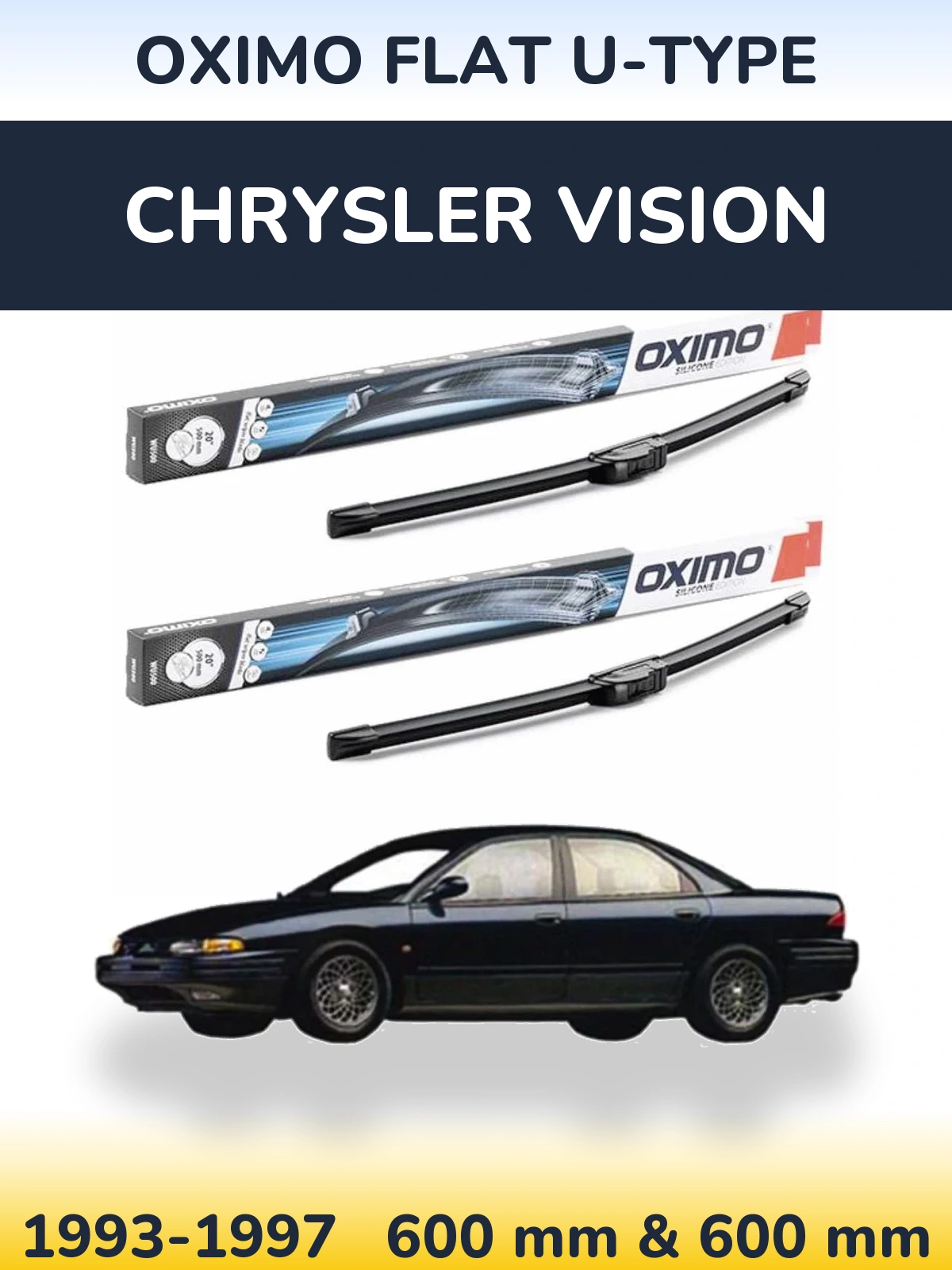 Комплект передніх щіток Oximo Flat U-type 600 & 600 мм для Chrysler Vision 1993-1997