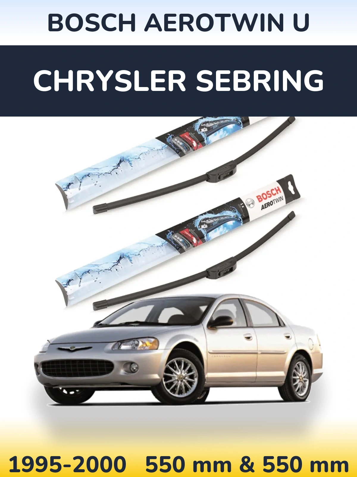 Комплект передних дворников BOSCH AeroTwin U 550 & 550 мм для Chrysler Sebring 1995-2000
